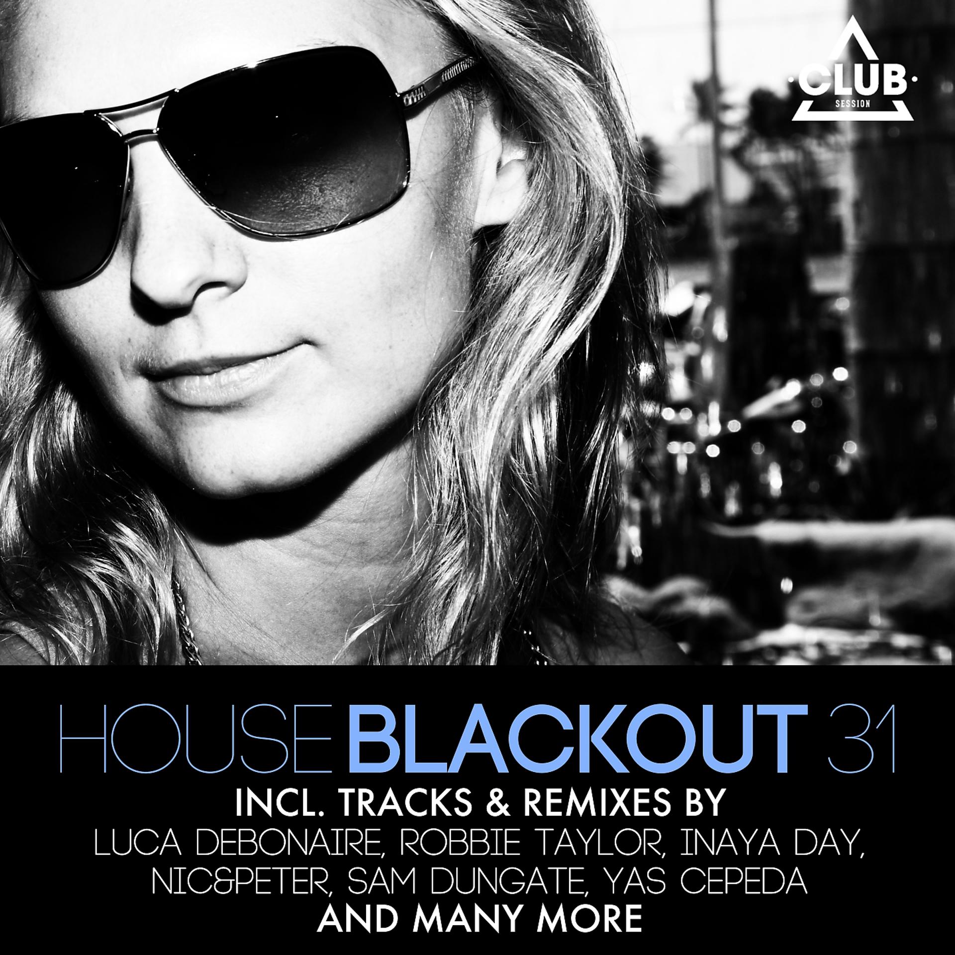 Постер альбома House Blackout, Vol. 31