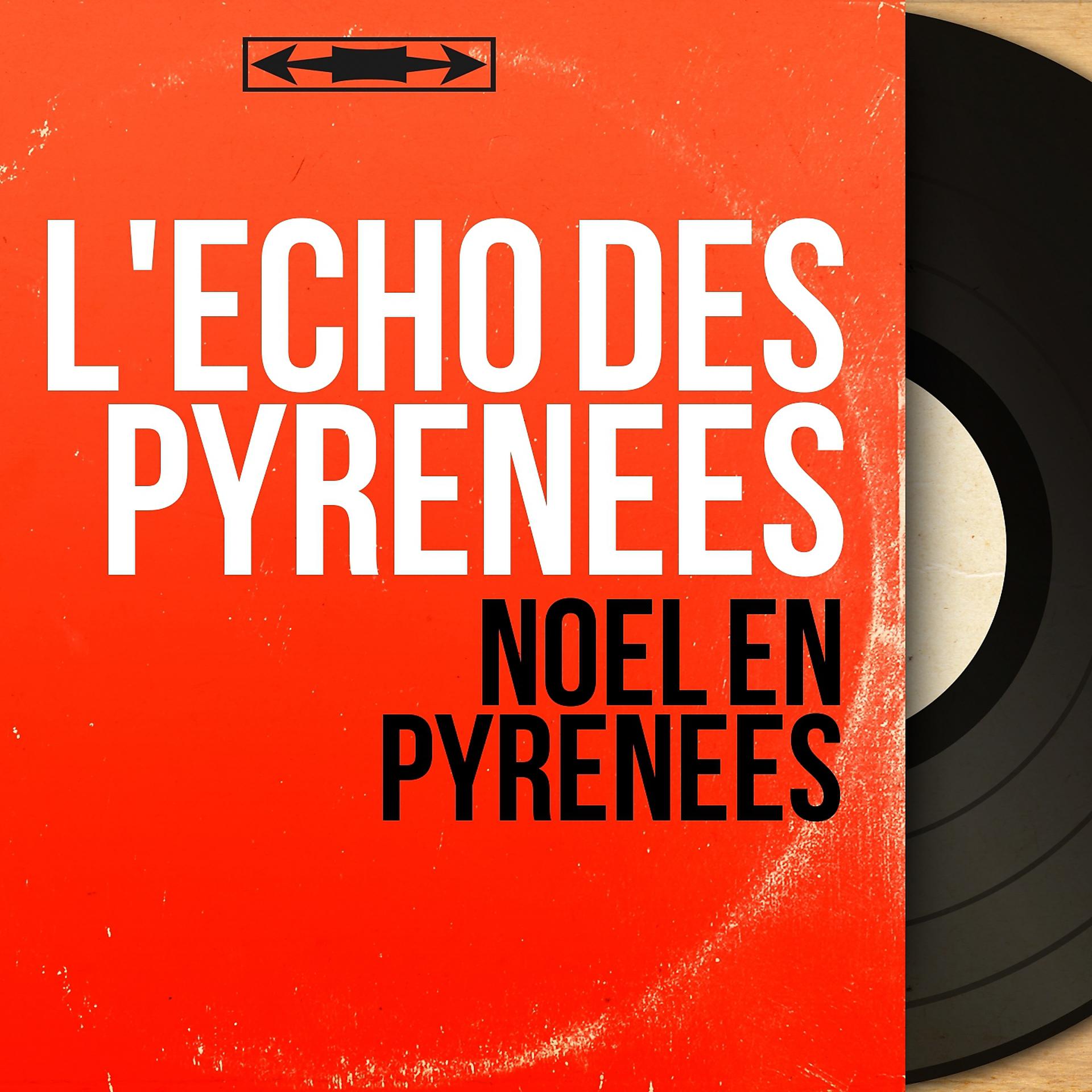 Постер альбома Noël en Pyrénées