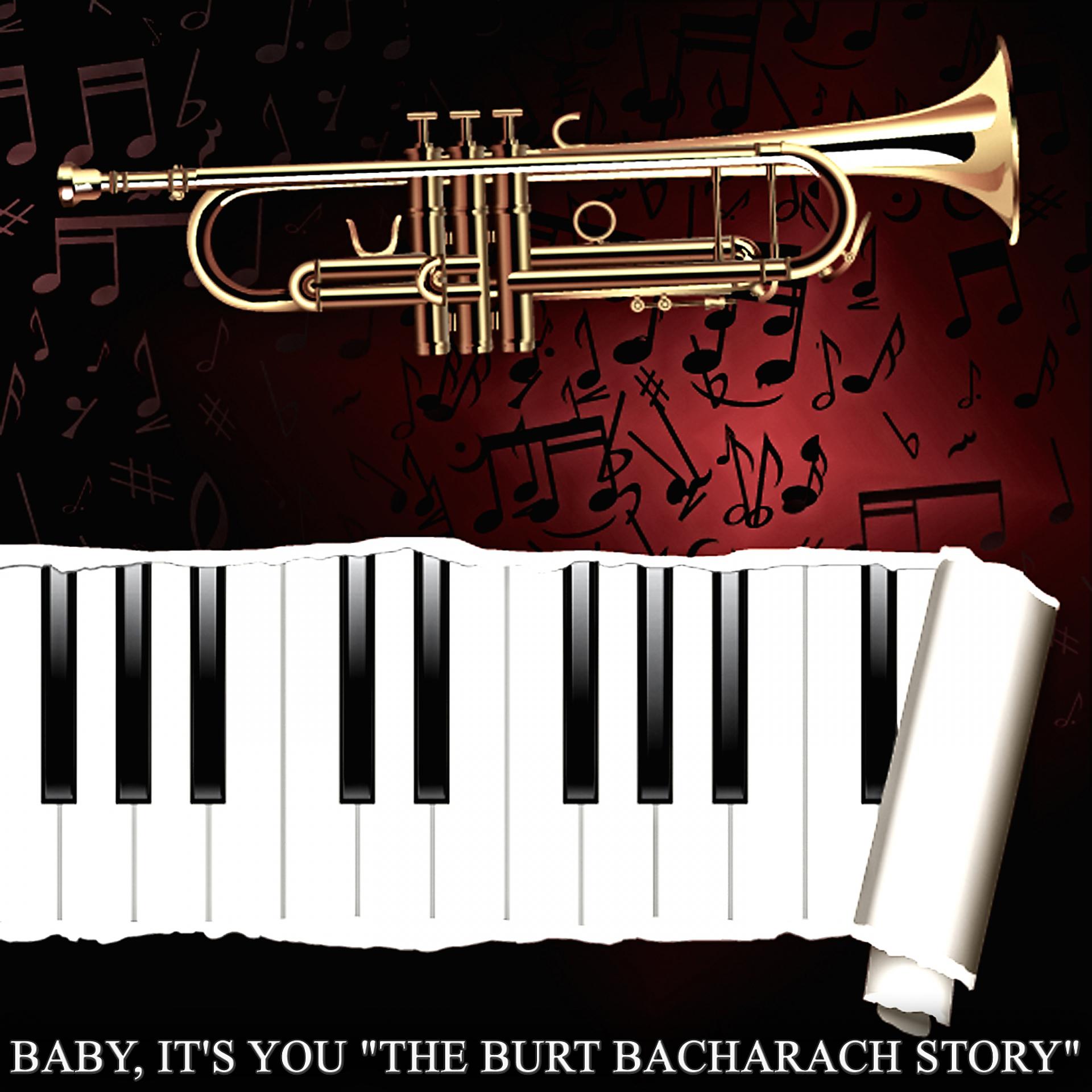 Постер альбома Baby, It's You "The Burt Bacharach Story"