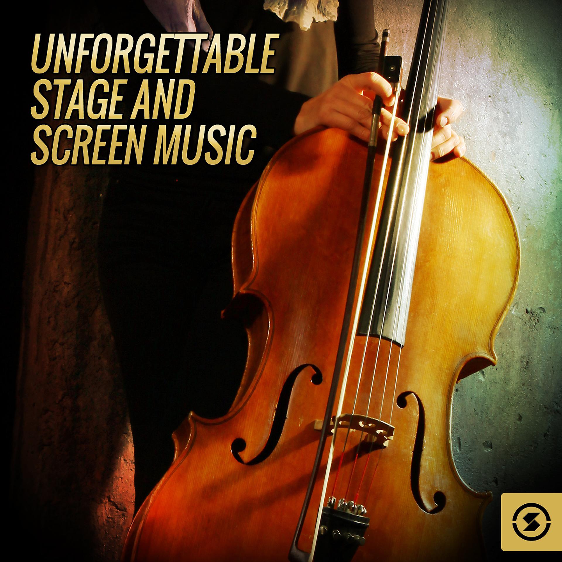 Постер альбома Unforgettable Stage and Screen Music