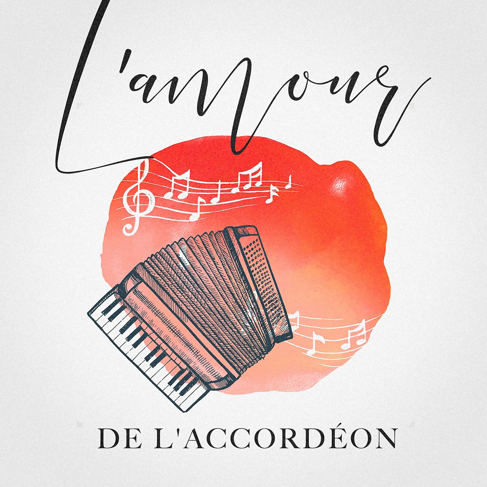 Постер альбома L'amour de l'accordéon