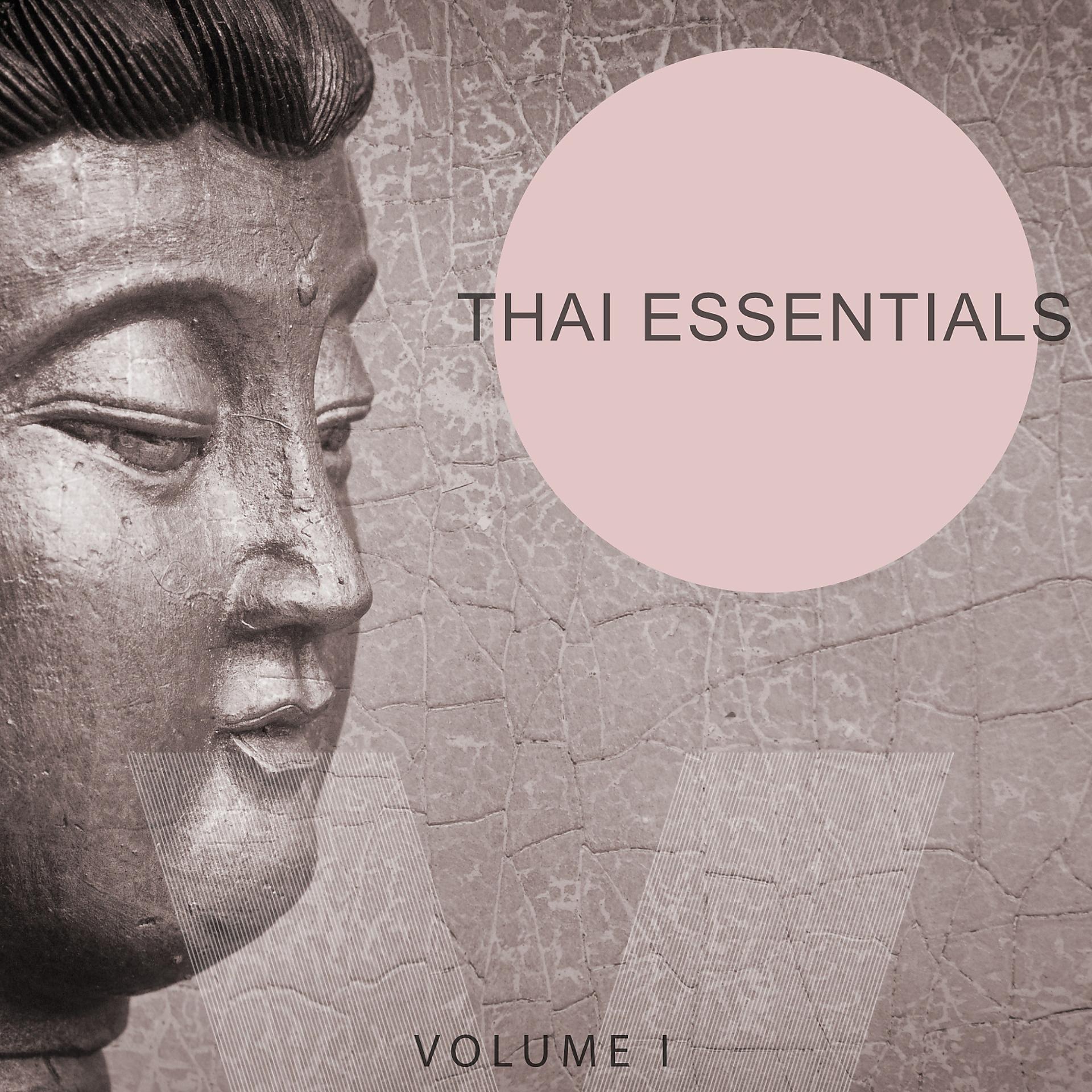 Постер альбома Thai Essentials, Vol. 1