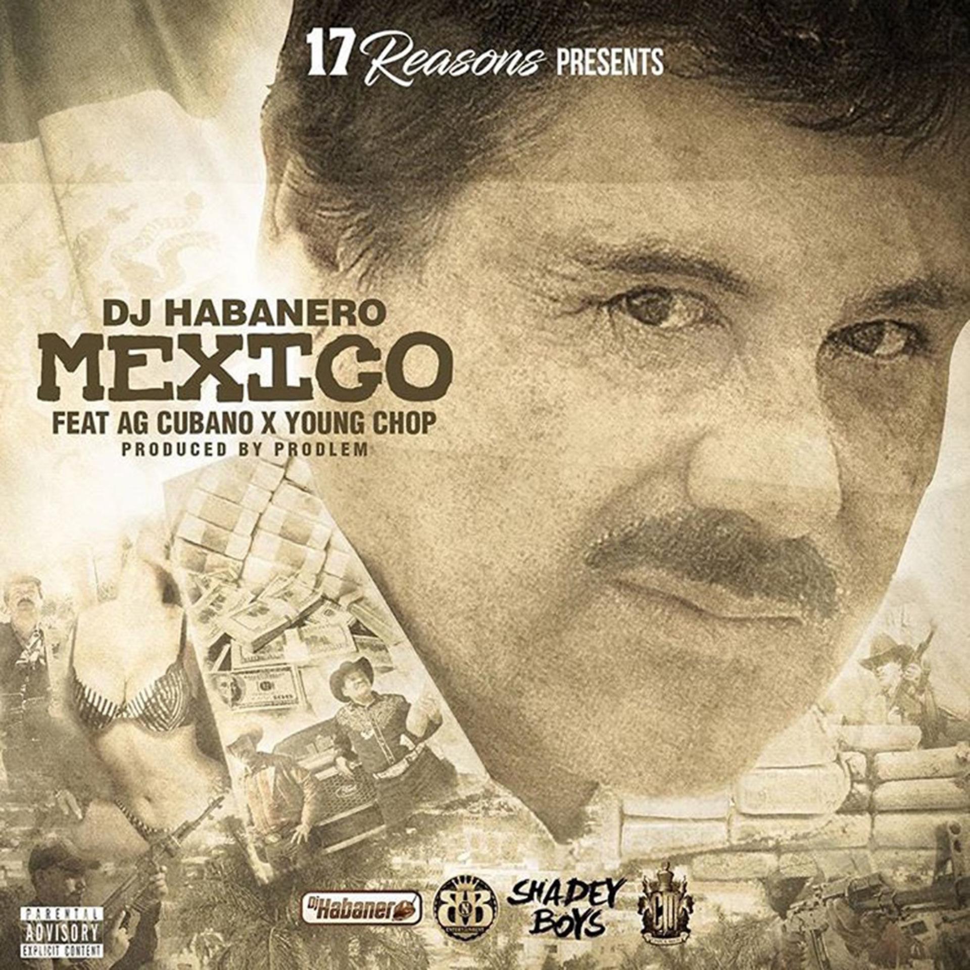 Постер альбома Mexico (feat. AG Cubano & Young Chop)