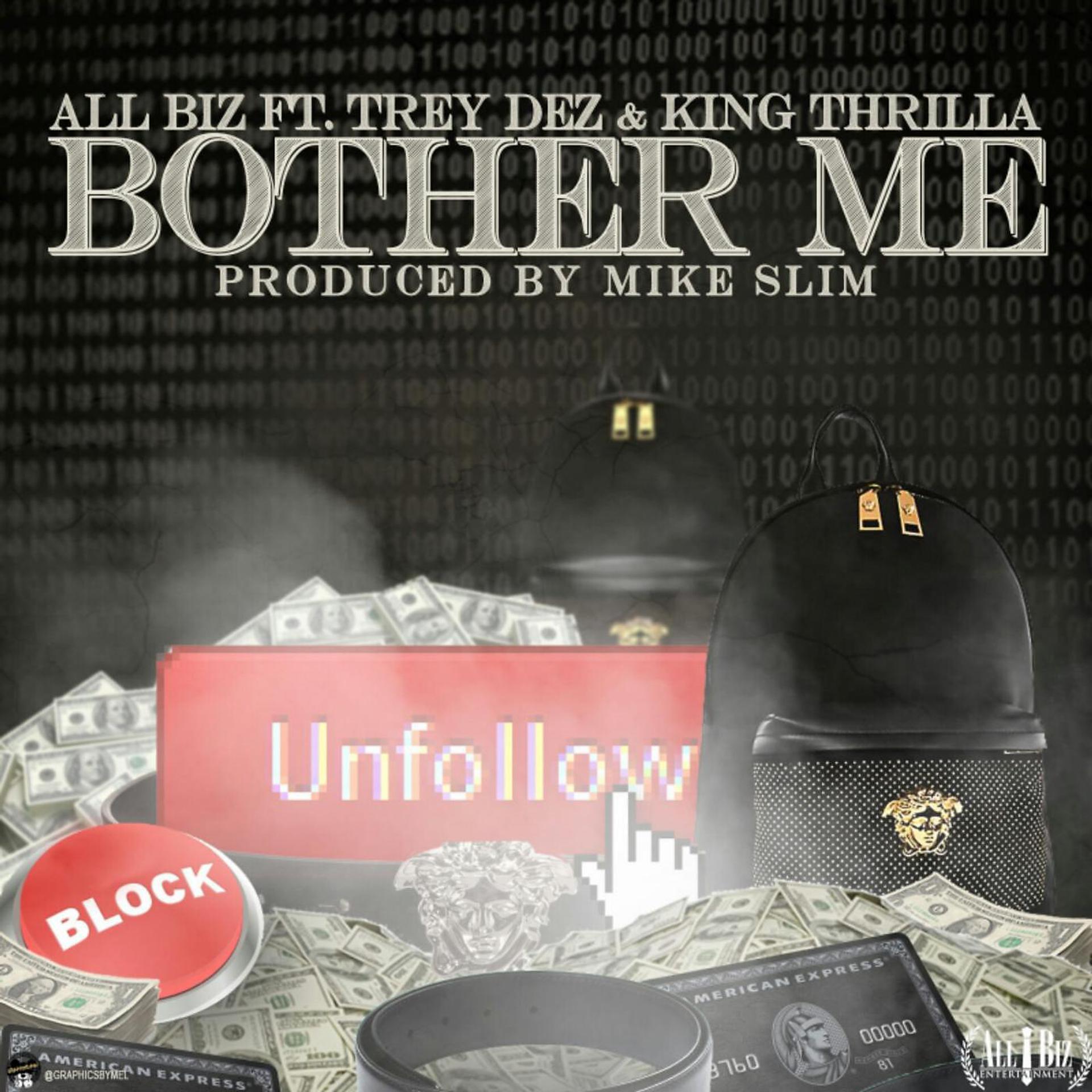 Постер альбома Bother Me (feat. Trey Dez & King Thrilla)