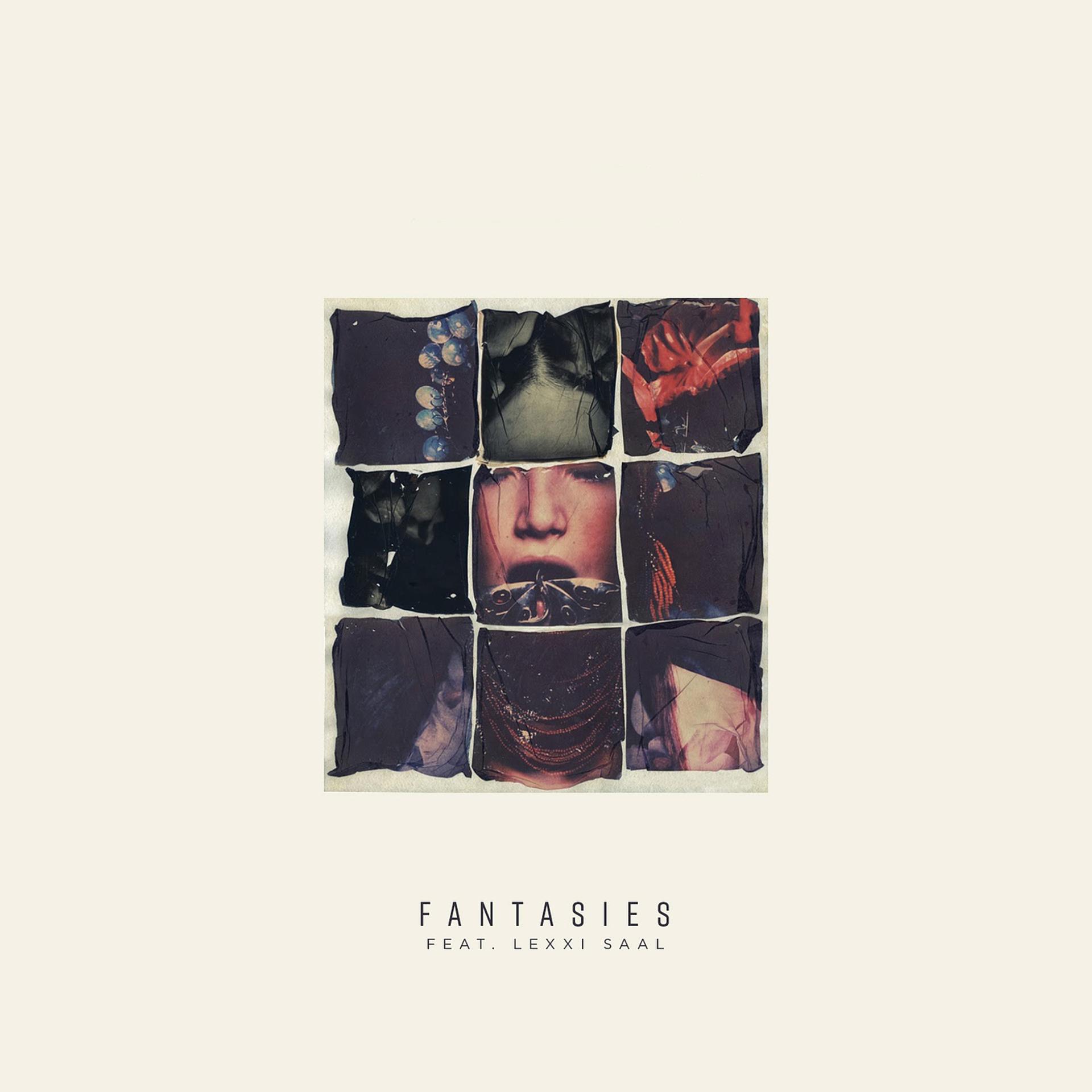 Постер альбома Fantasies (feat. Lexxi Saal)