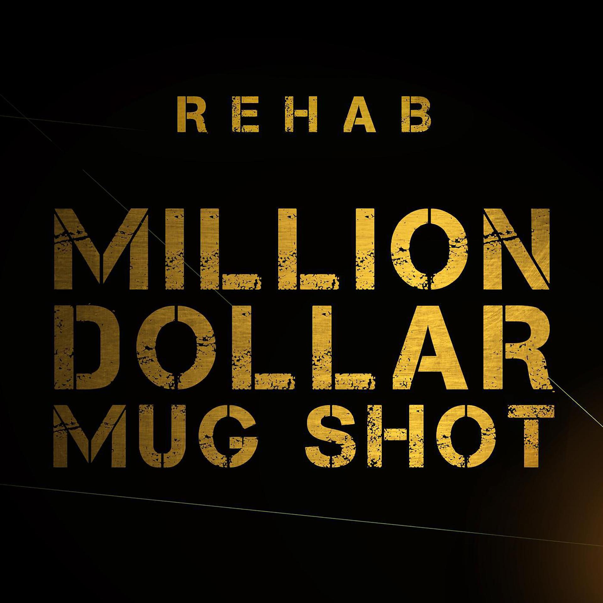 Постер альбома Million Dollar Mug Shot