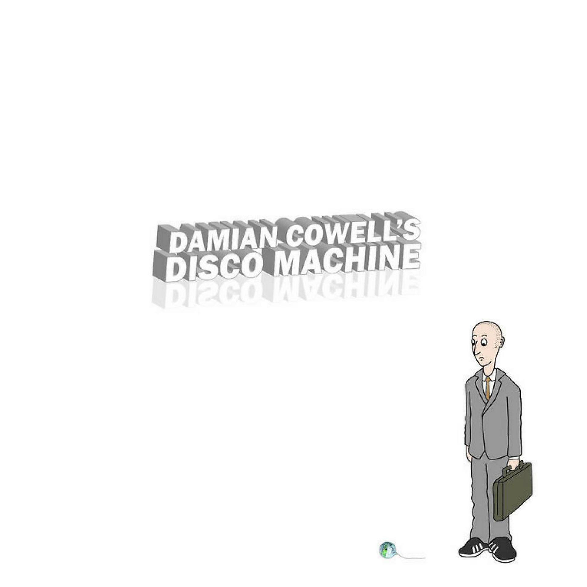 Постер альбома Damian Cowell's Disco Machine