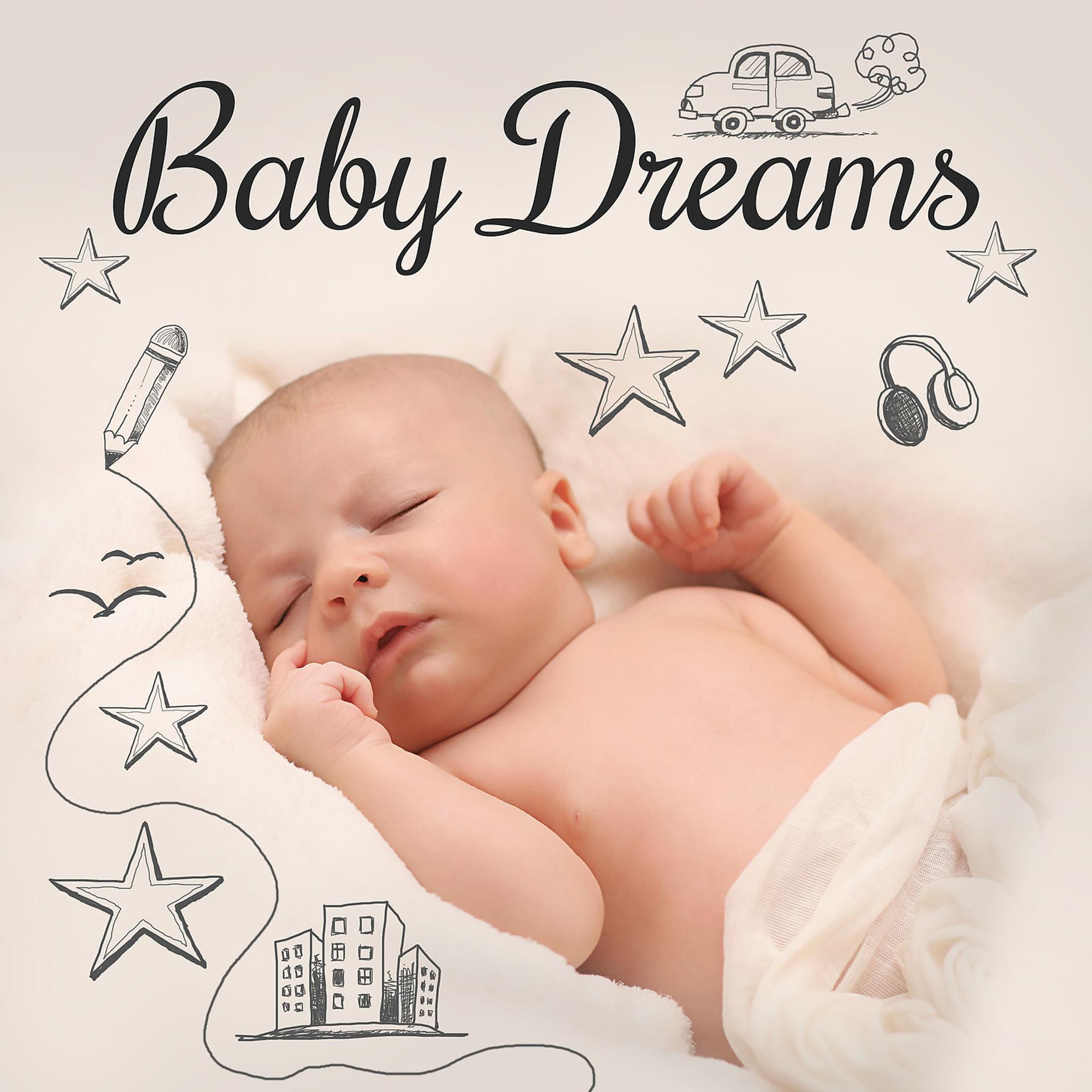 Постер альбома Baby Dreams – Soft Dreaming, Baby Calmness, Sleep My Baby, Sleep Aid, Relaxing Night