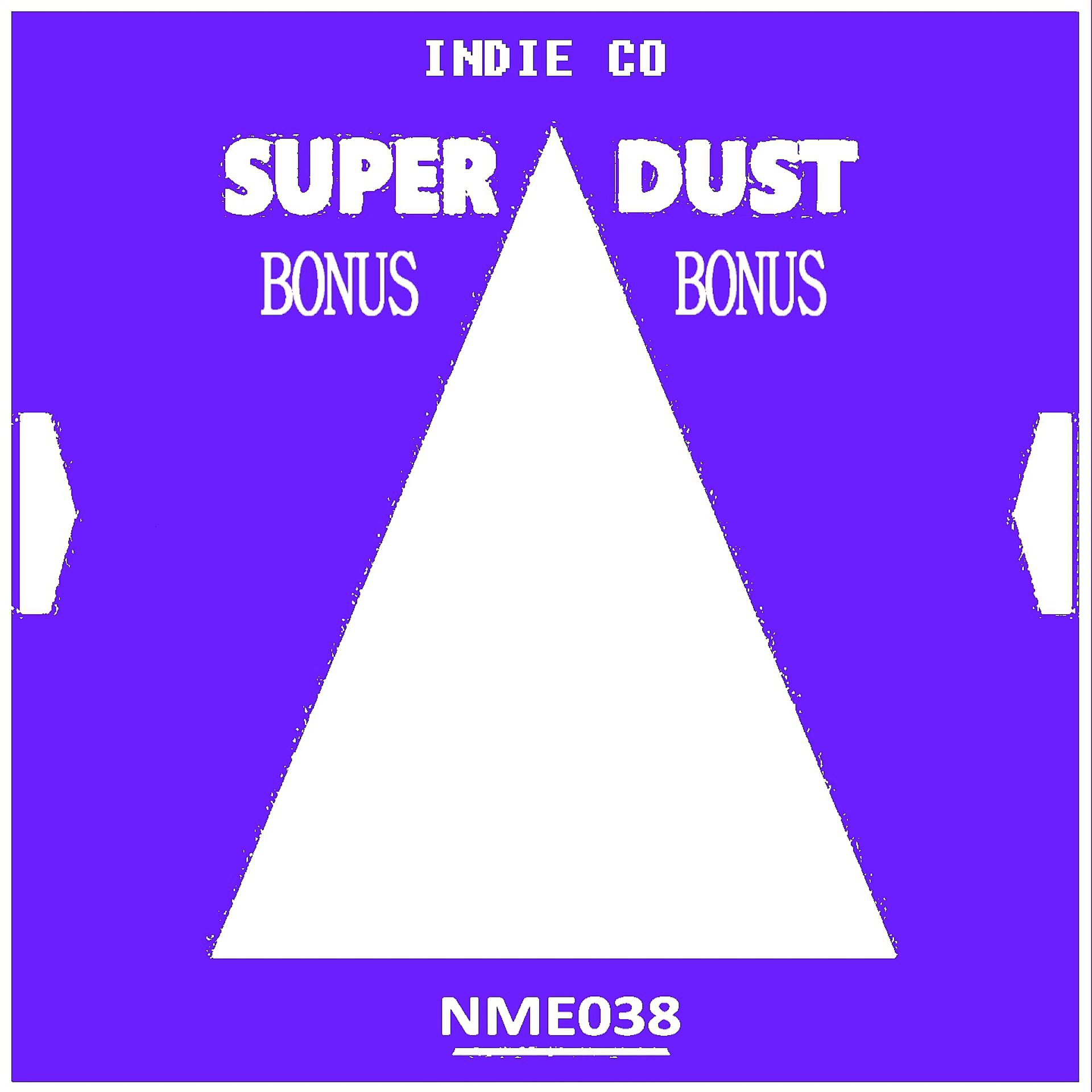 Постер альбома Superdust Bonus