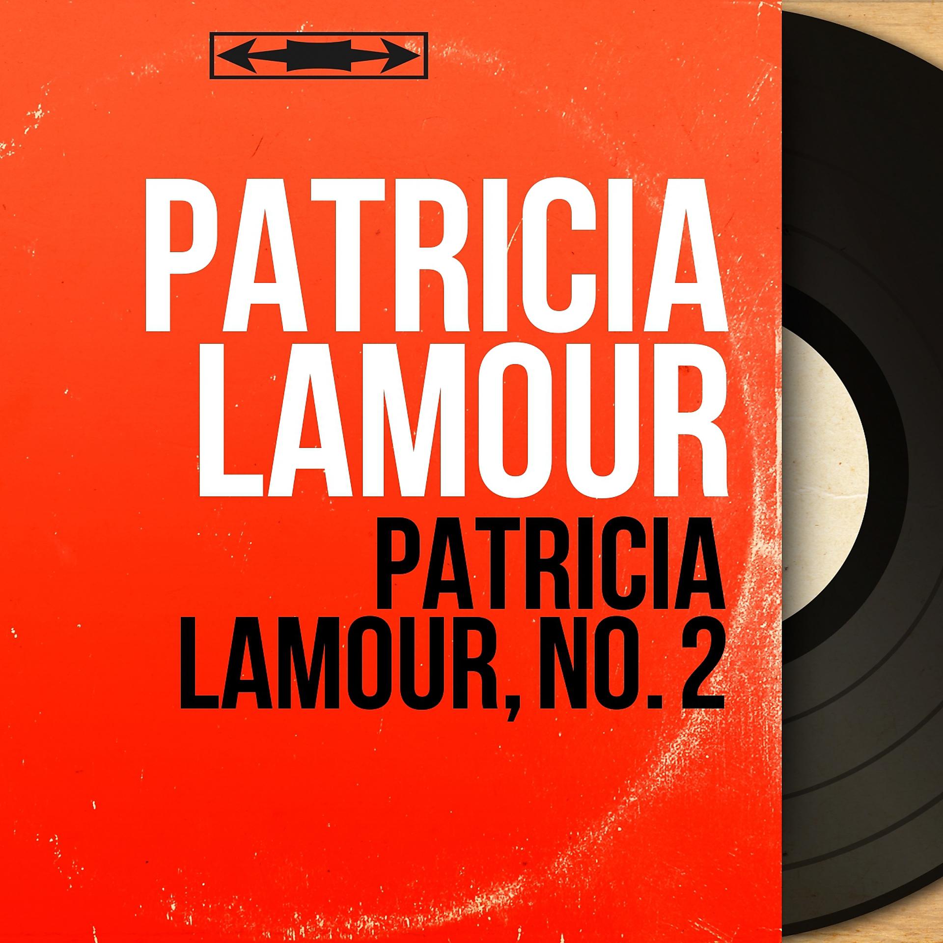 Постер альбома Patricia Lamour, no. 2
