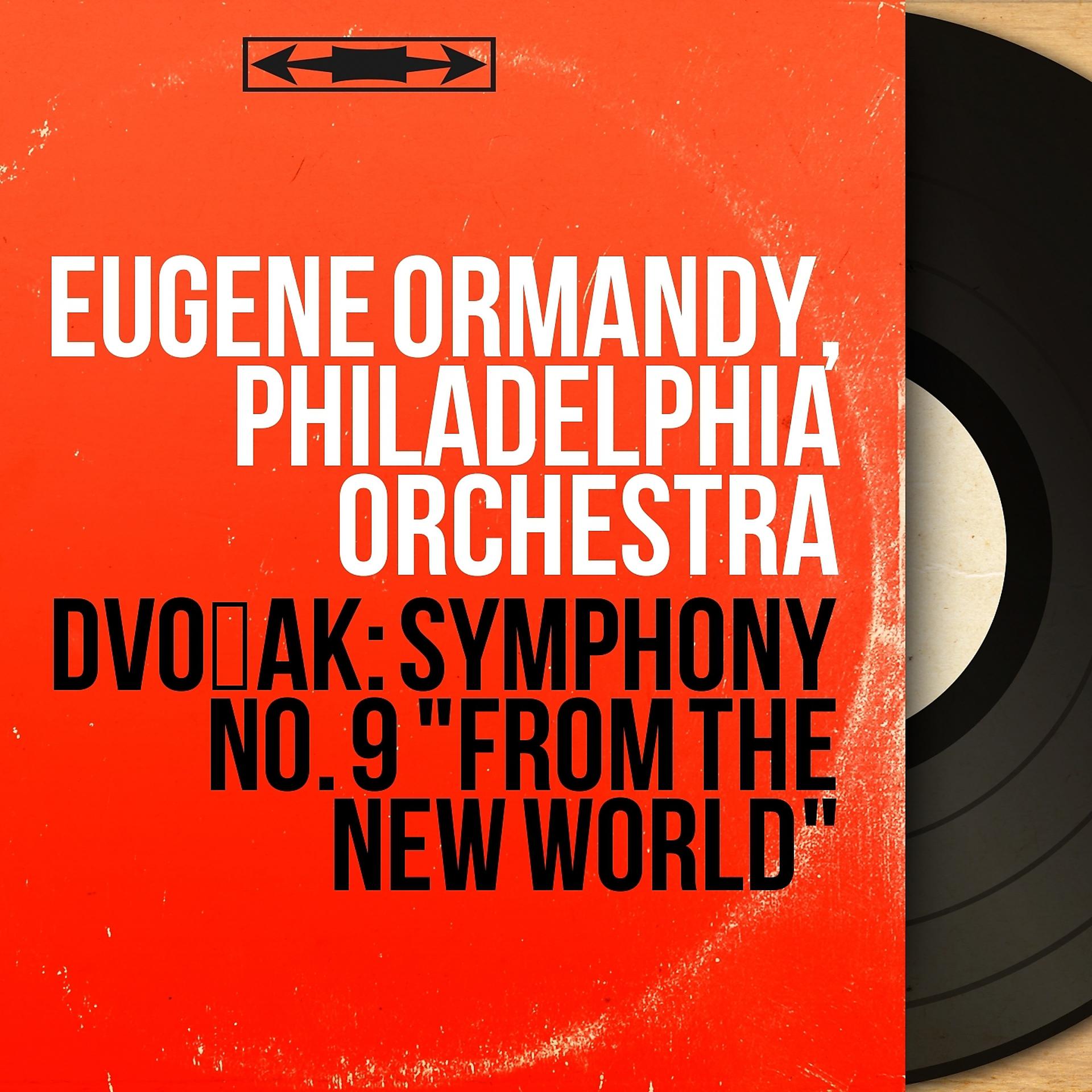Постер альбома Dvořák: Symphony No. 9 "From the New World"