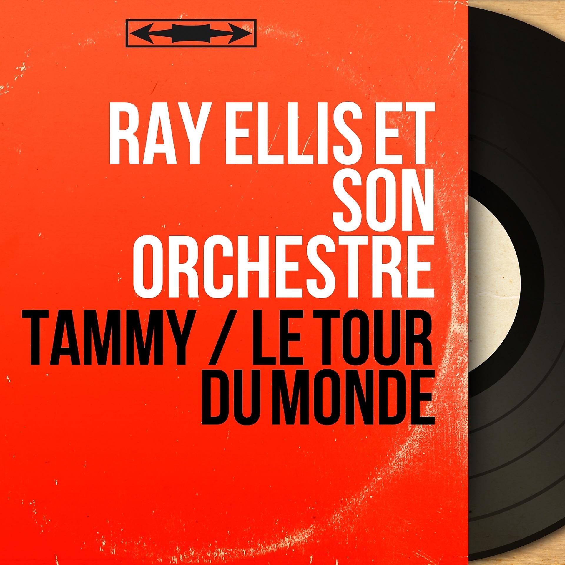 Постер альбома Tammy / Le tour du monde