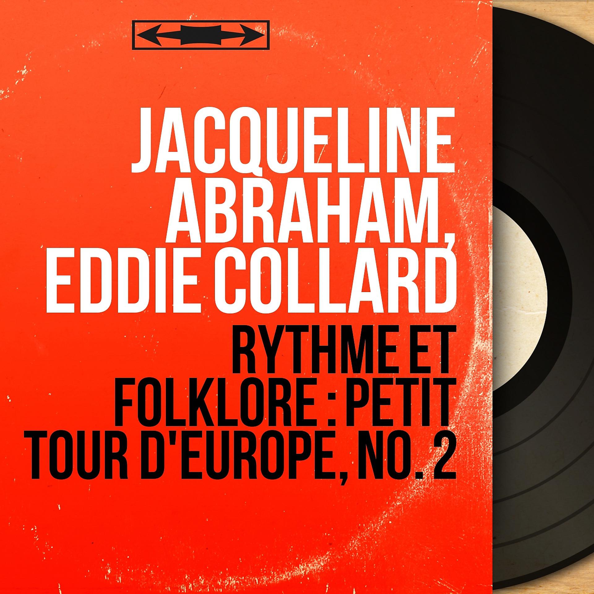 Постер альбома Rythme et folklore : Petit tour d'Europe, no. 2
