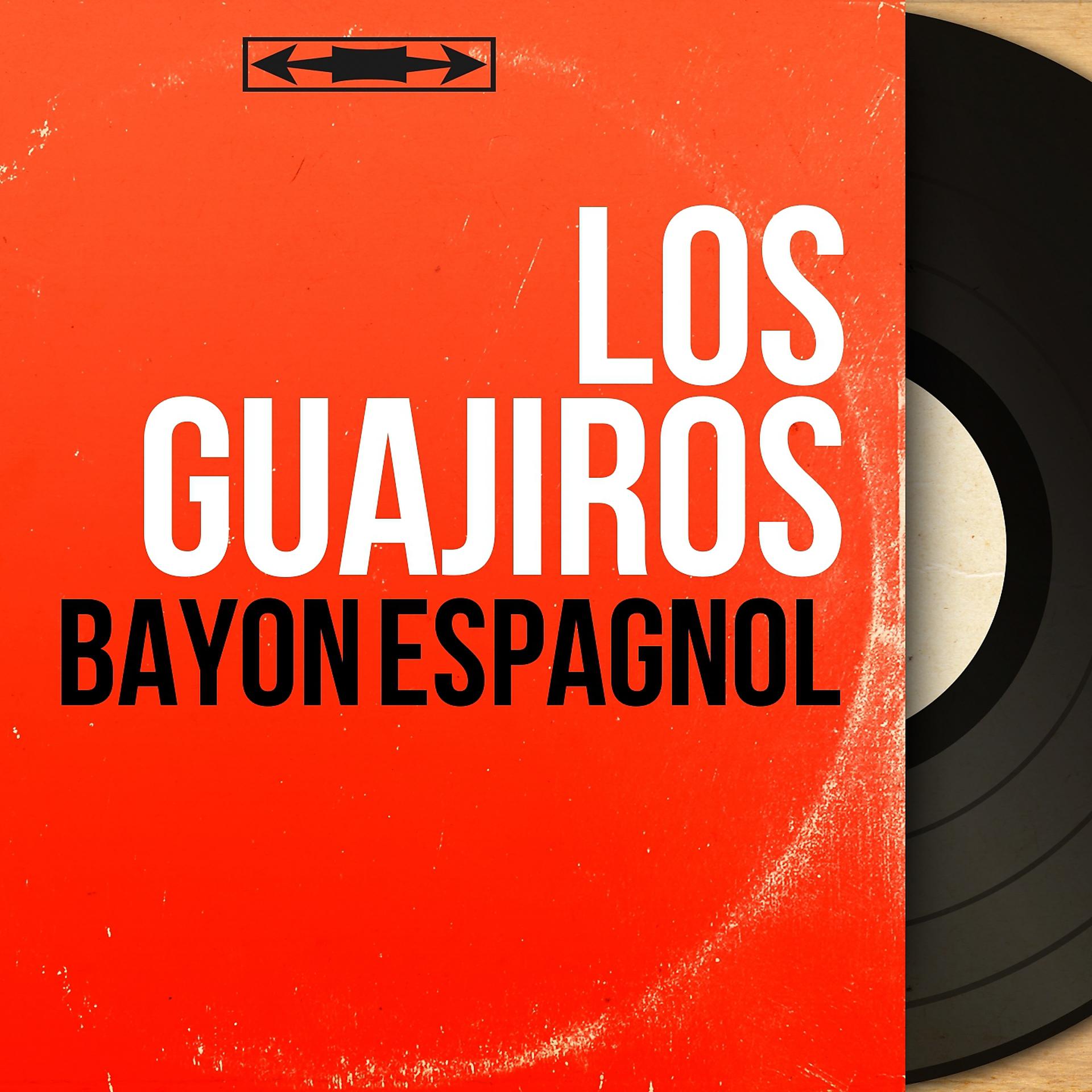 Постер альбома Bayon espagnol