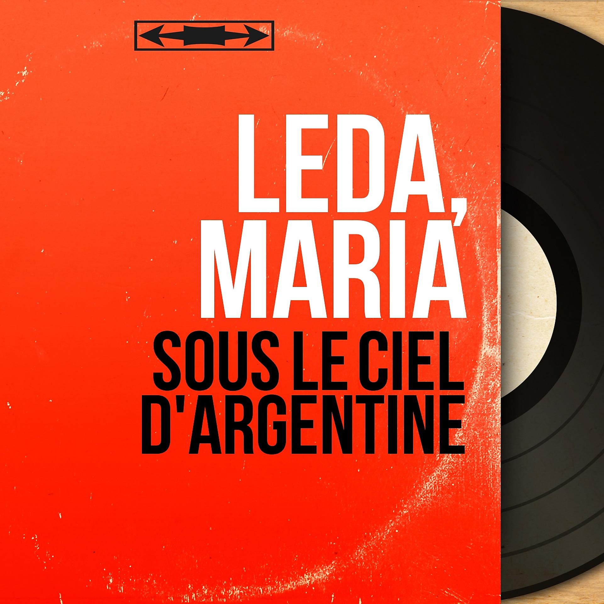 Постер альбома Sous le ciel d'Argentine