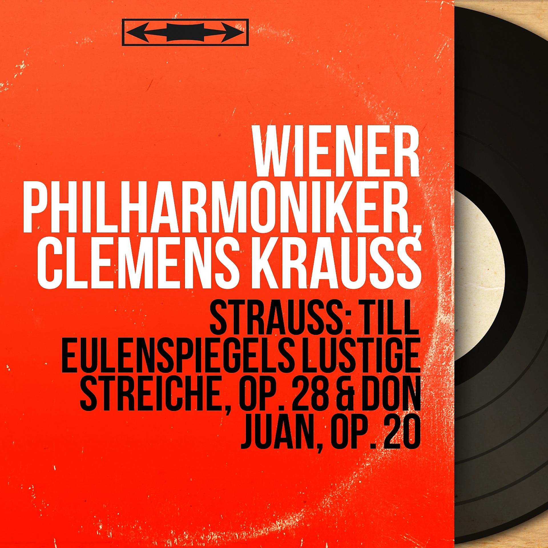 Постер альбома Strauss: Till Eulenspiegels lustige Streiche, Op. 28 & Don Juan, Op. 20