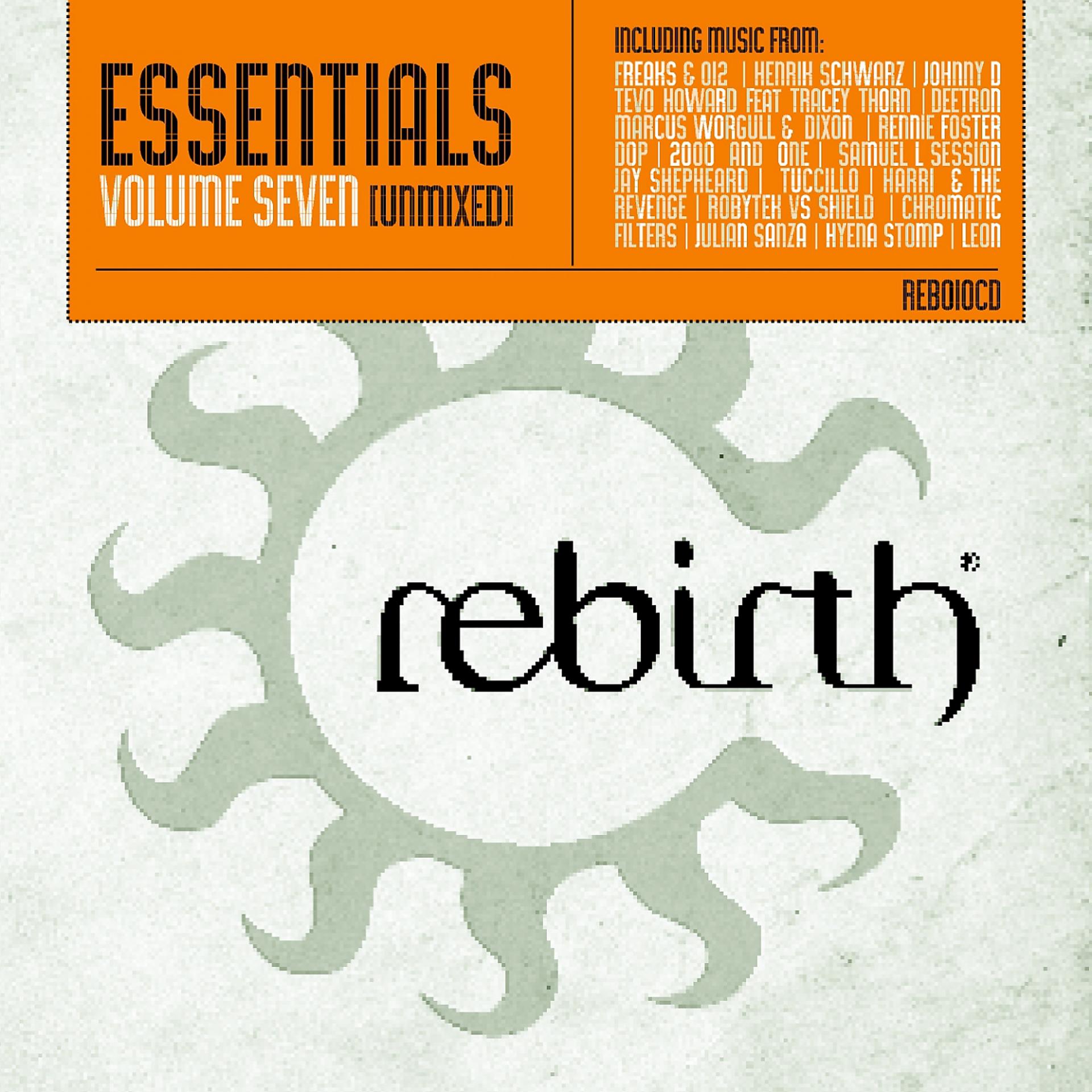 Постер альбома Rebirth Essentials Volume Seven