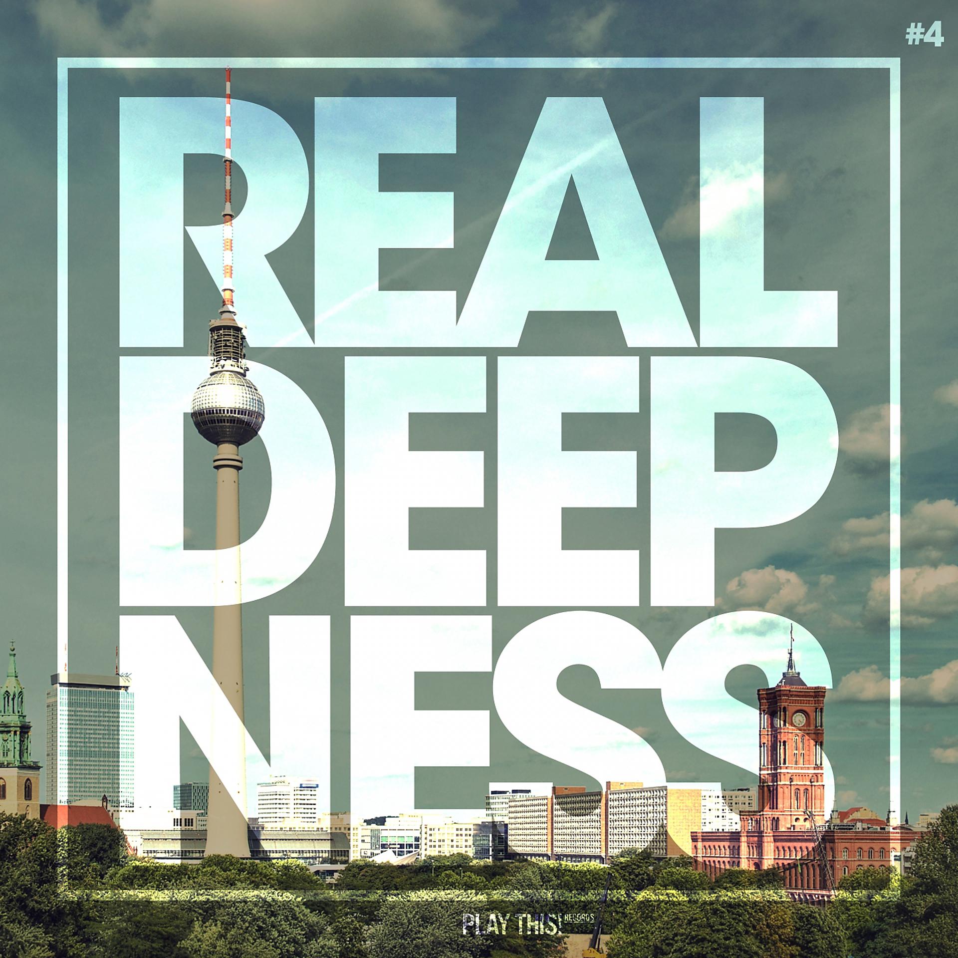 Постер альбома Real Deepness #4