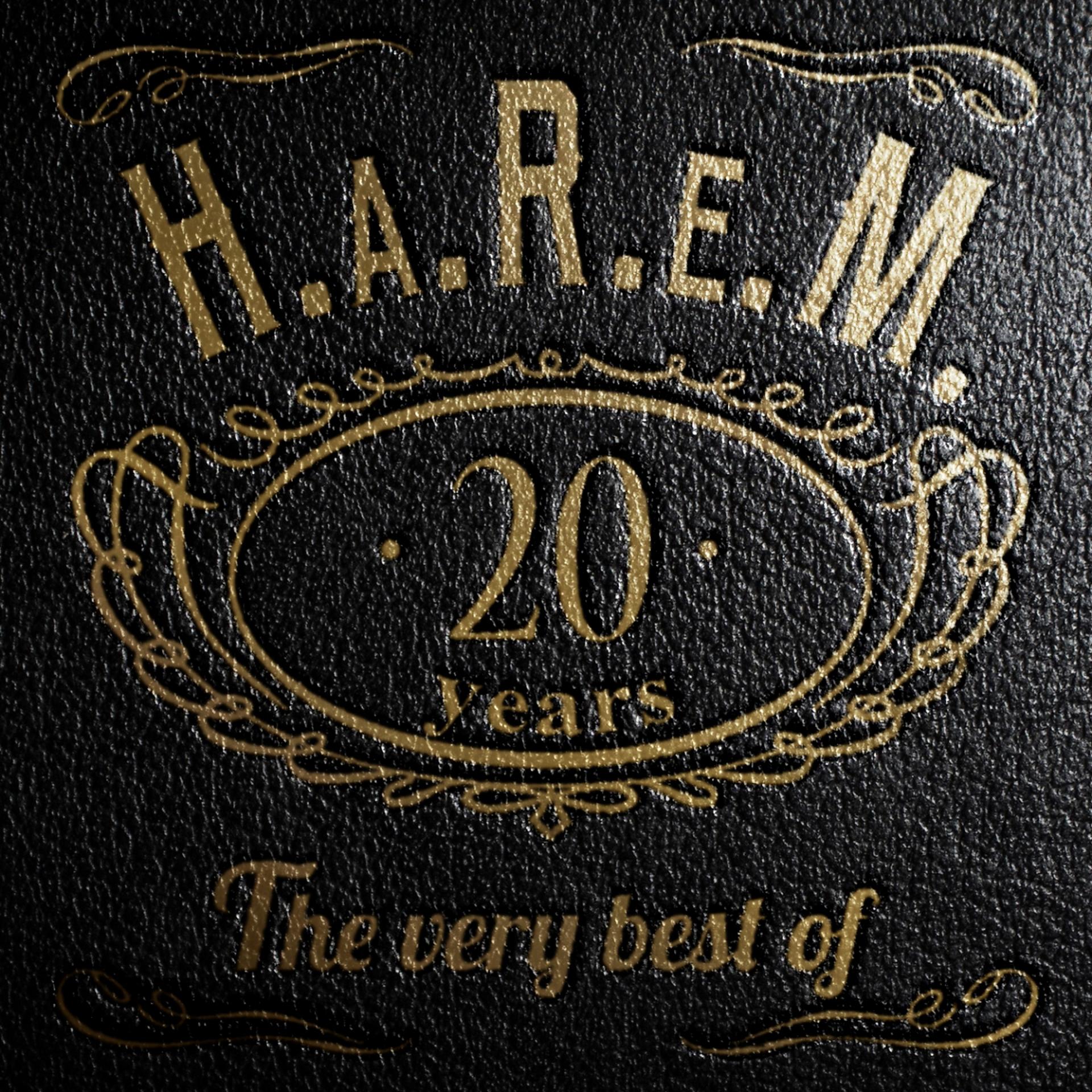 Постер альбома Twenty Years - The Very Best of H.A.R.E.M.