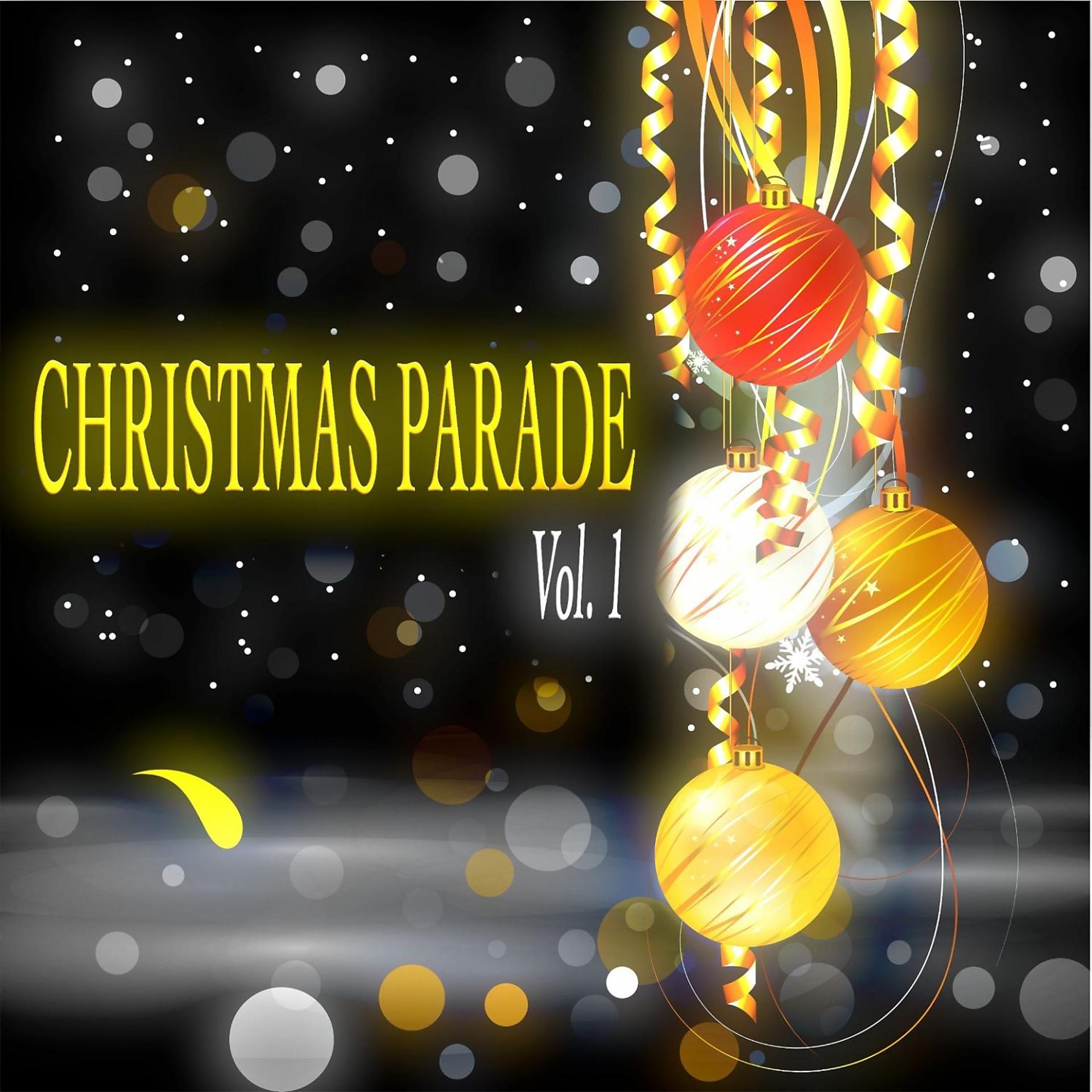 Постер альбома Christmas Parade, Vol. 1