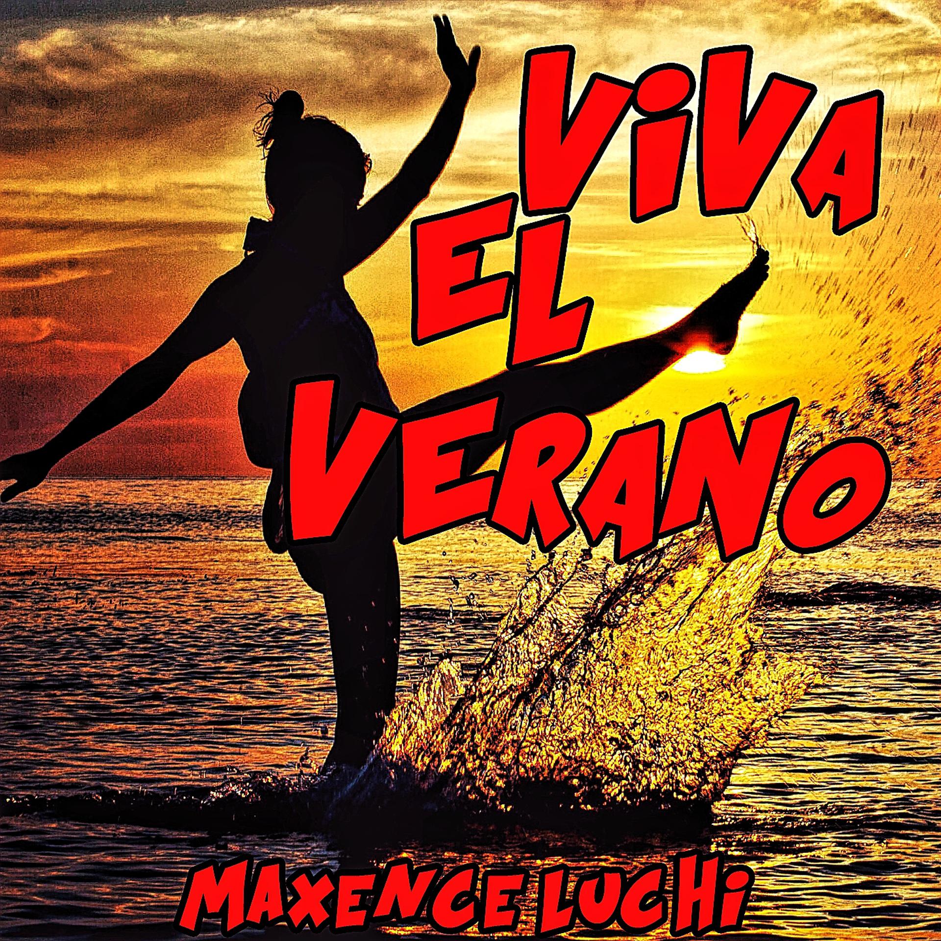 Постер альбома Viva El Verano