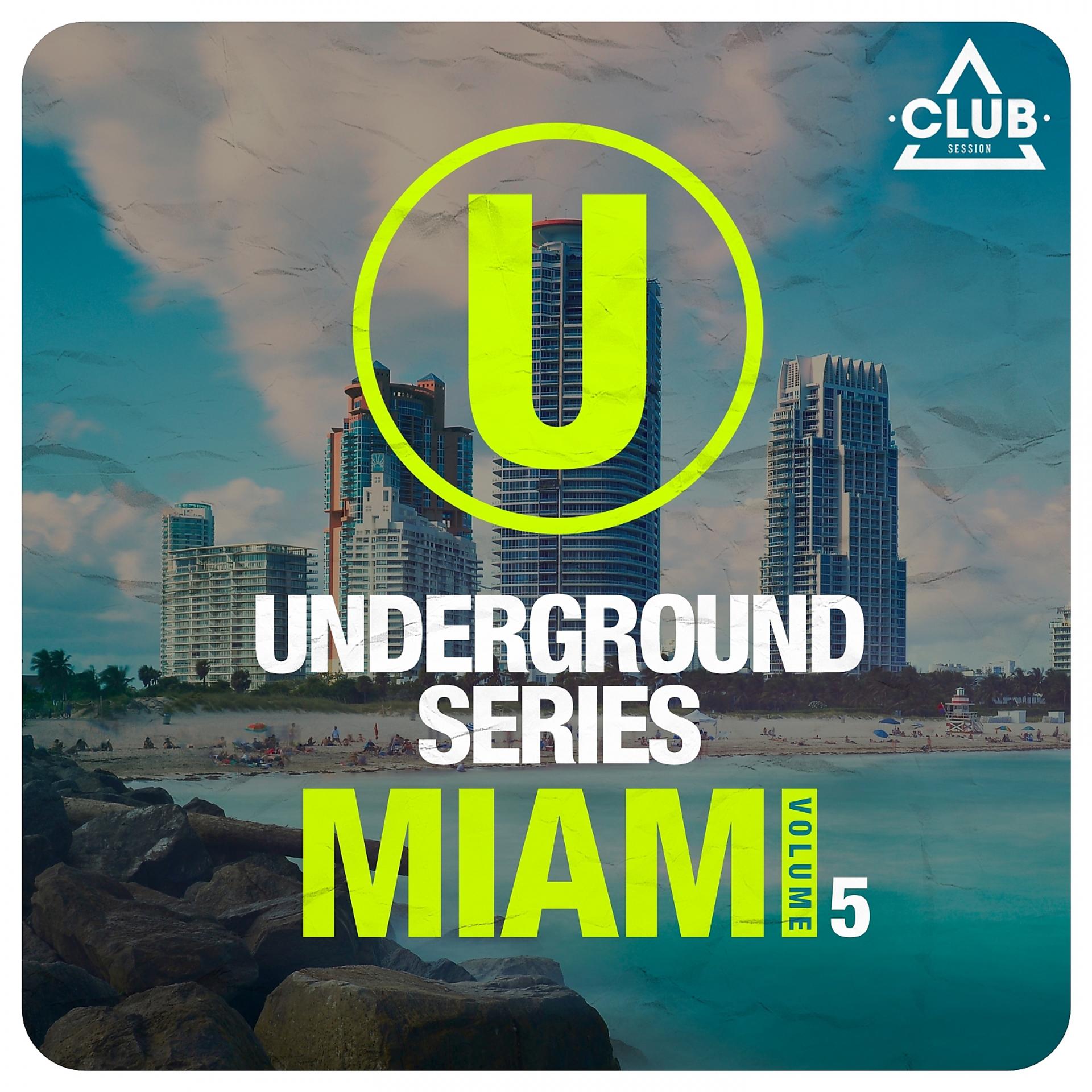 Постер альбома Underground Series Miami, Vol. 5