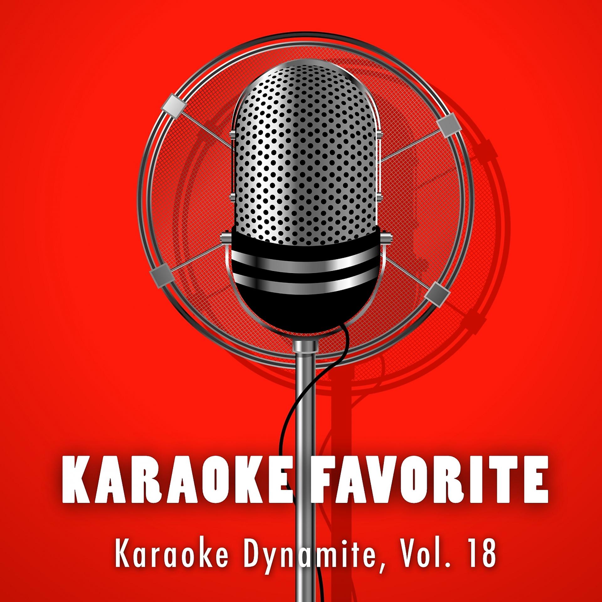 Постер альбома Karaoke Dynamite, Vol. 18