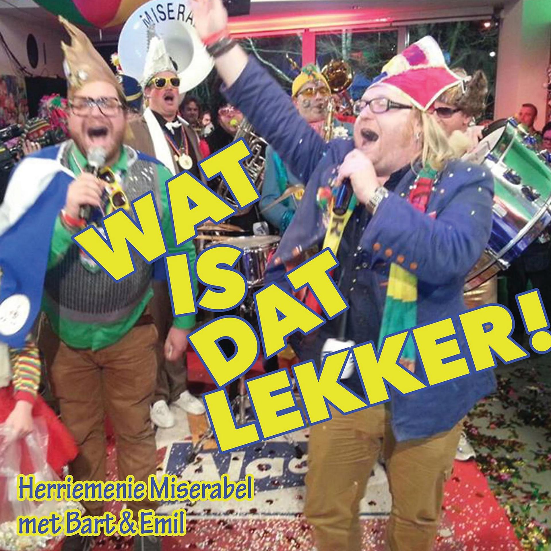 Постер альбома Wat is dat Lekker!