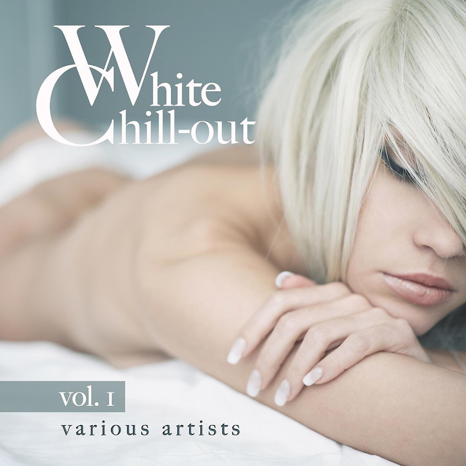 Постер альбома White Chill-Out, Vol. 1