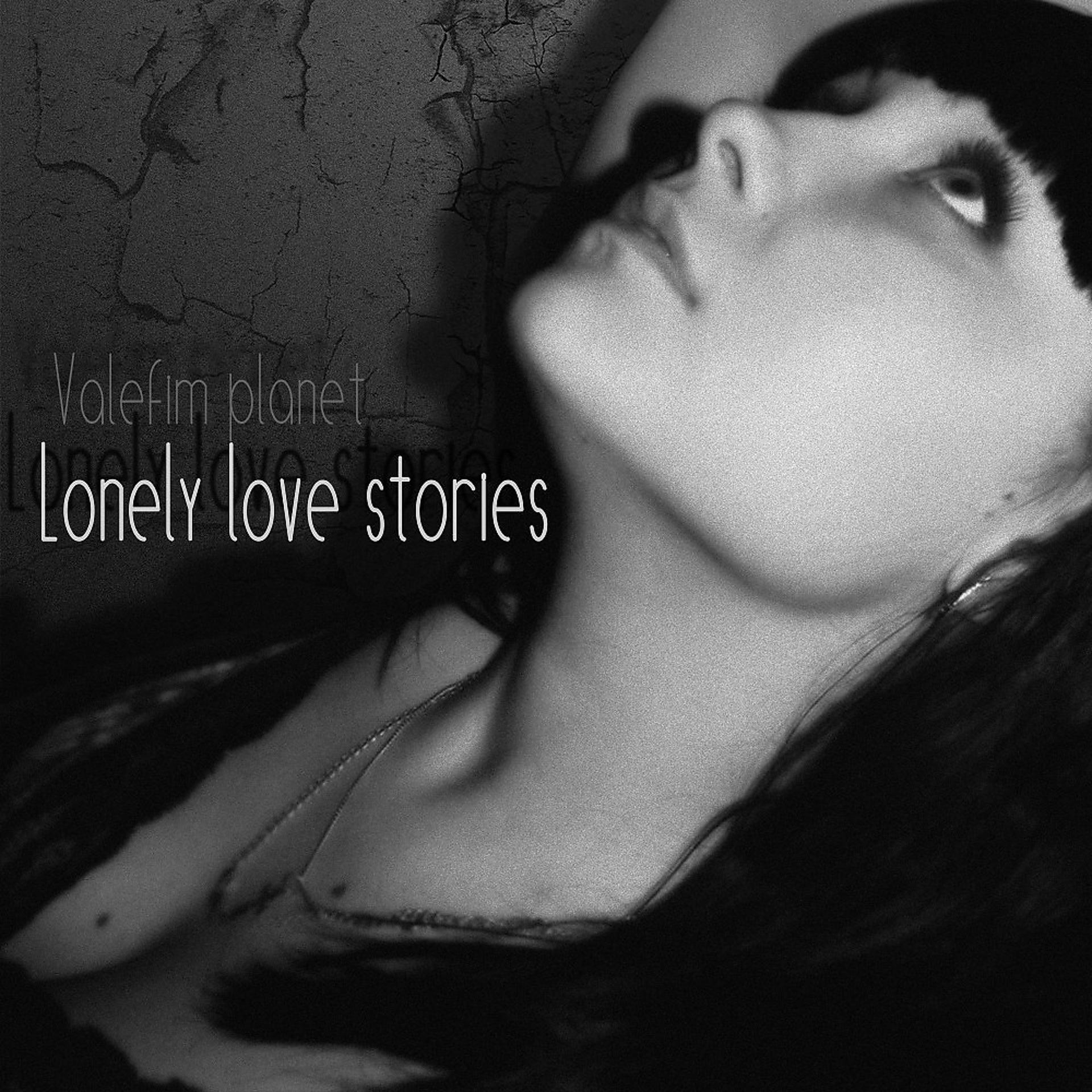 Постер альбома Lonely Love Stories