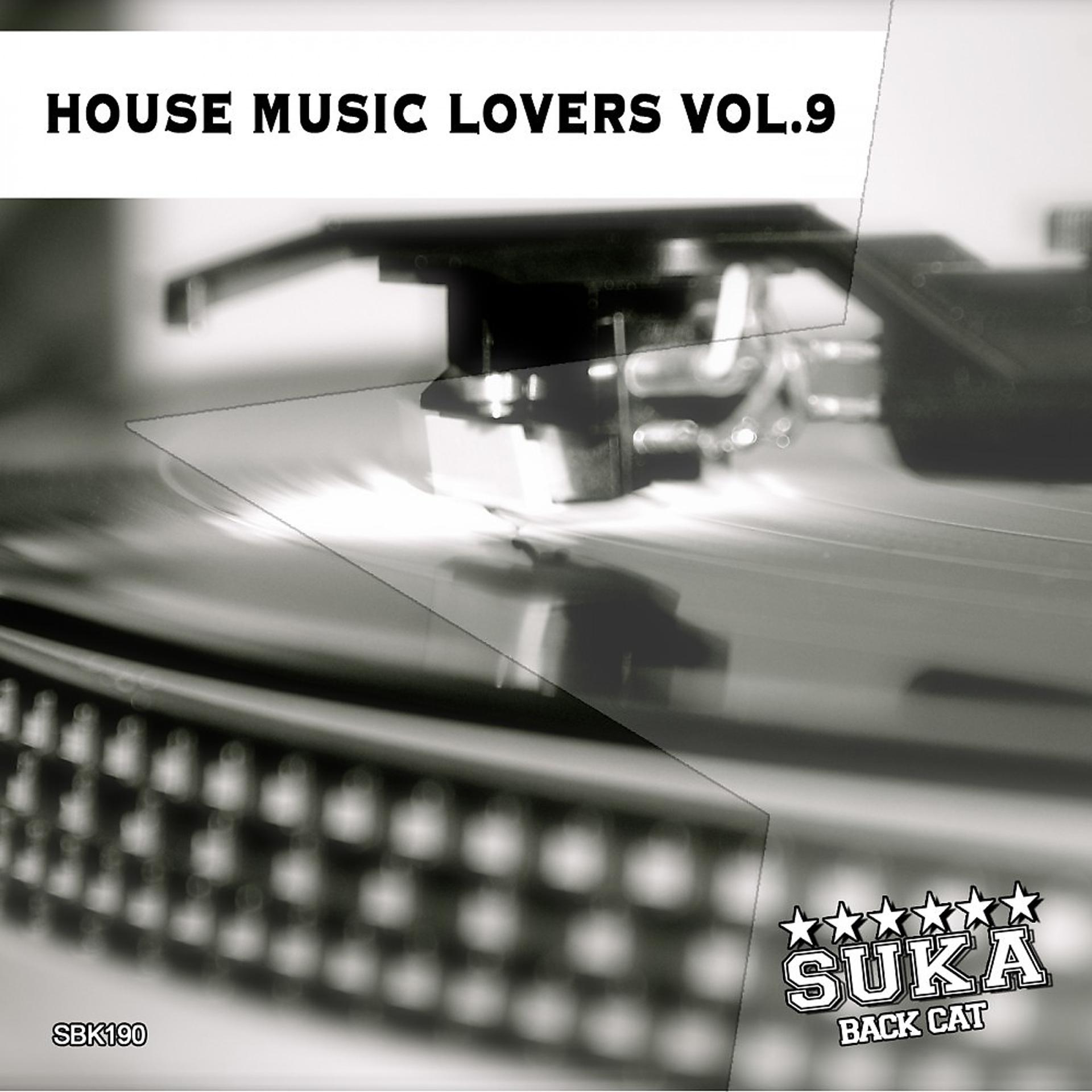 Постер альбома House Music Lovers, Vol. 9
