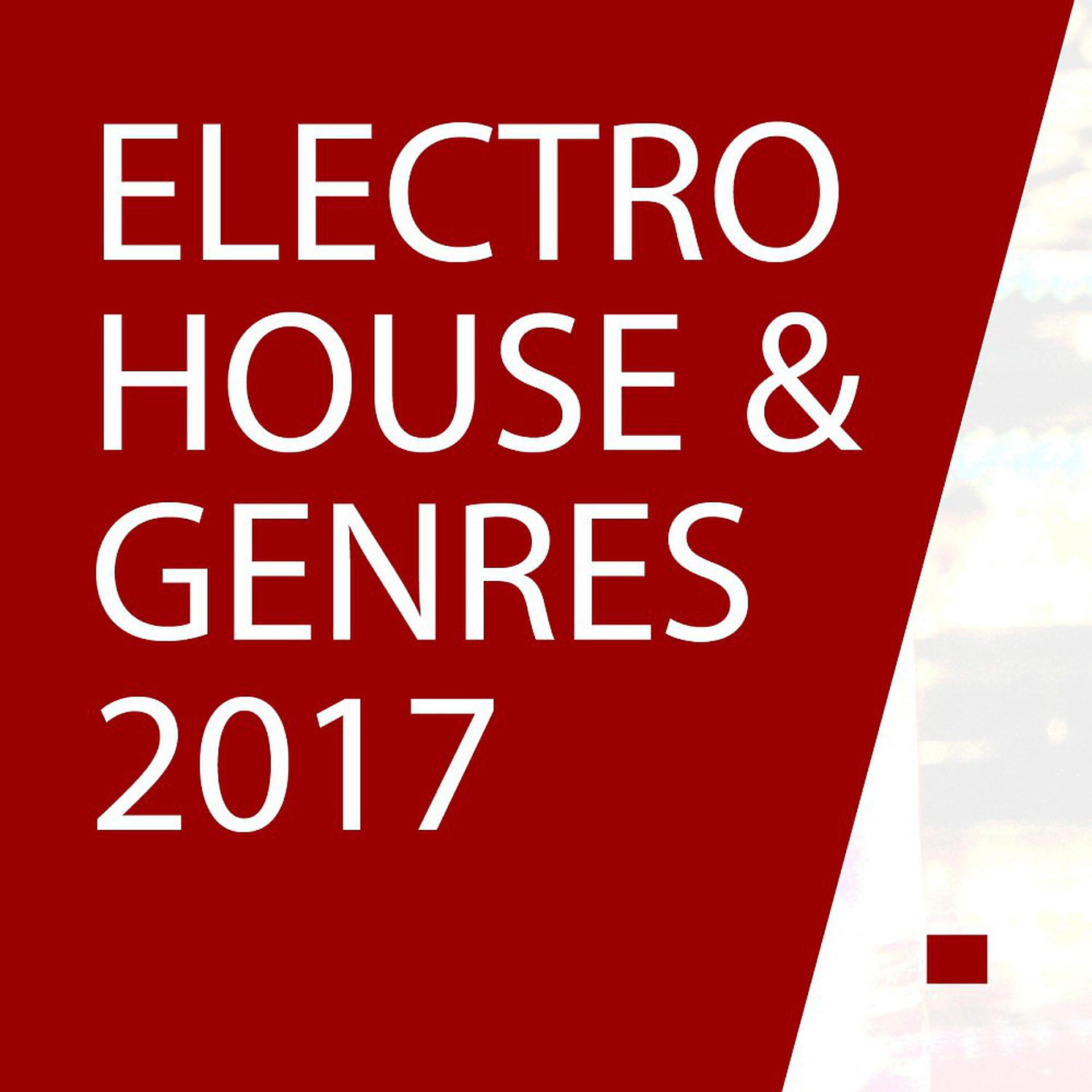 Постер альбома Electro House 2017 - Potential Hits Complextro, Big Room, Tech, Dutch House, Progressive, French, Fidget Best Top