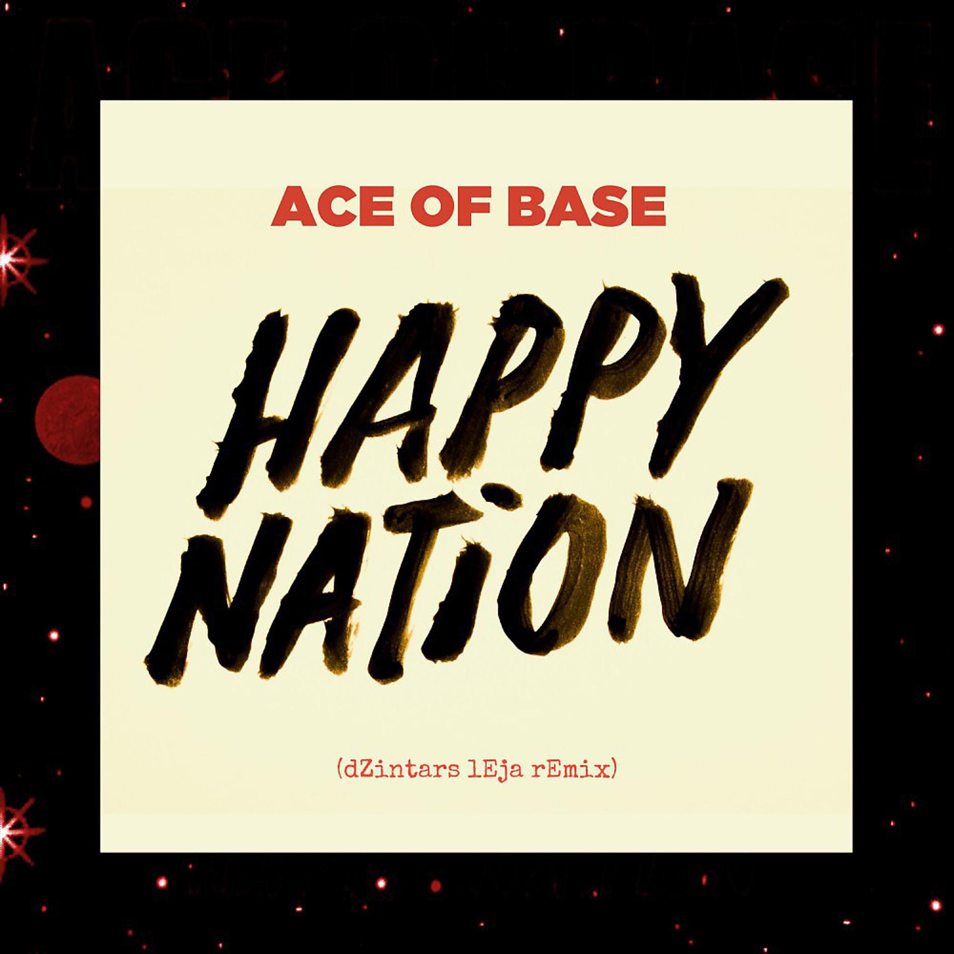 Постер альбома Happy Nation (dZintars lEja Remix)
