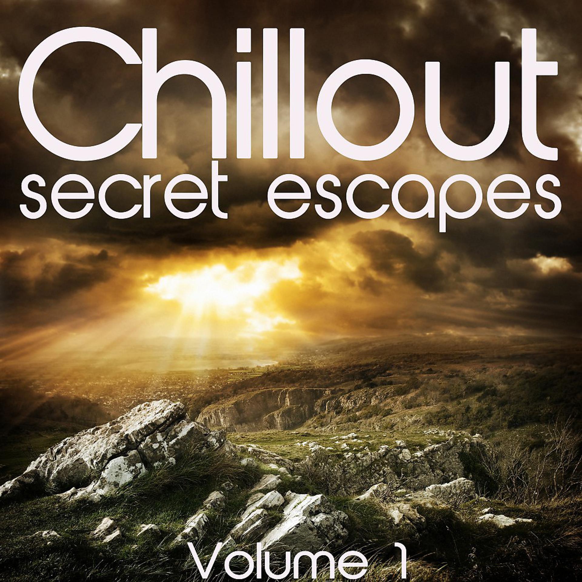 Постер альбома Chillout: Secret Escapes, Vol. 1