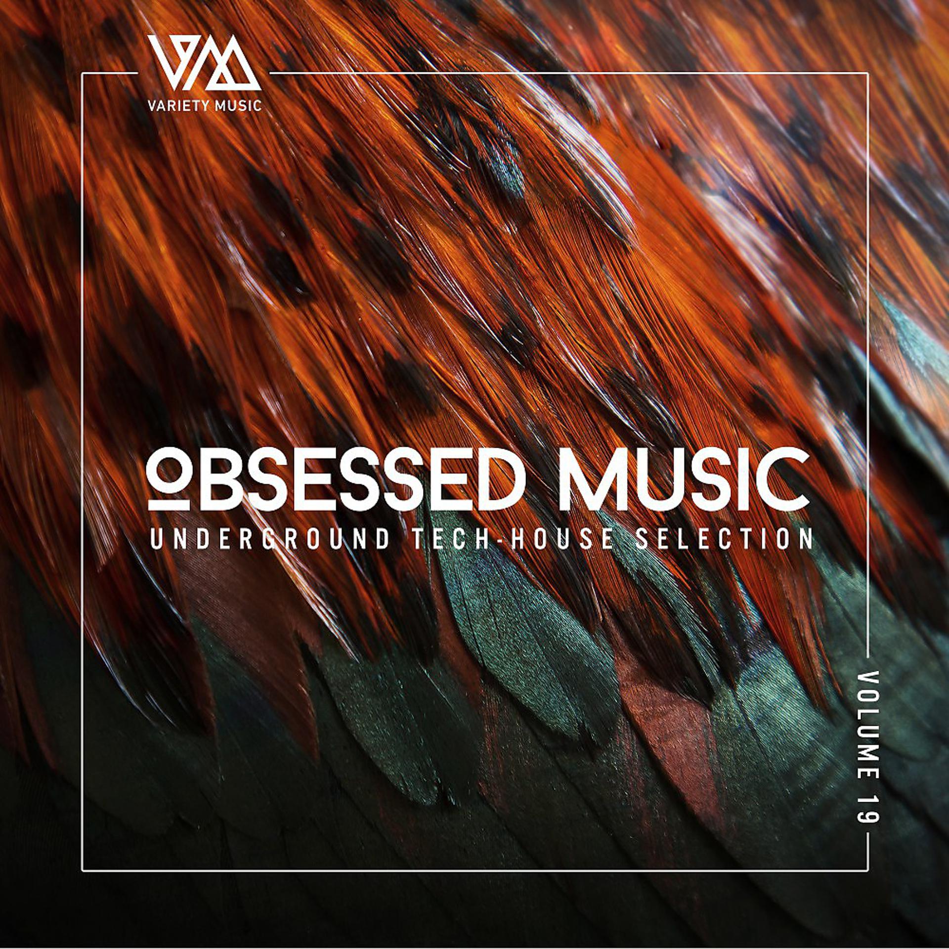 Постер альбома Obsessed Music, Vol. 19