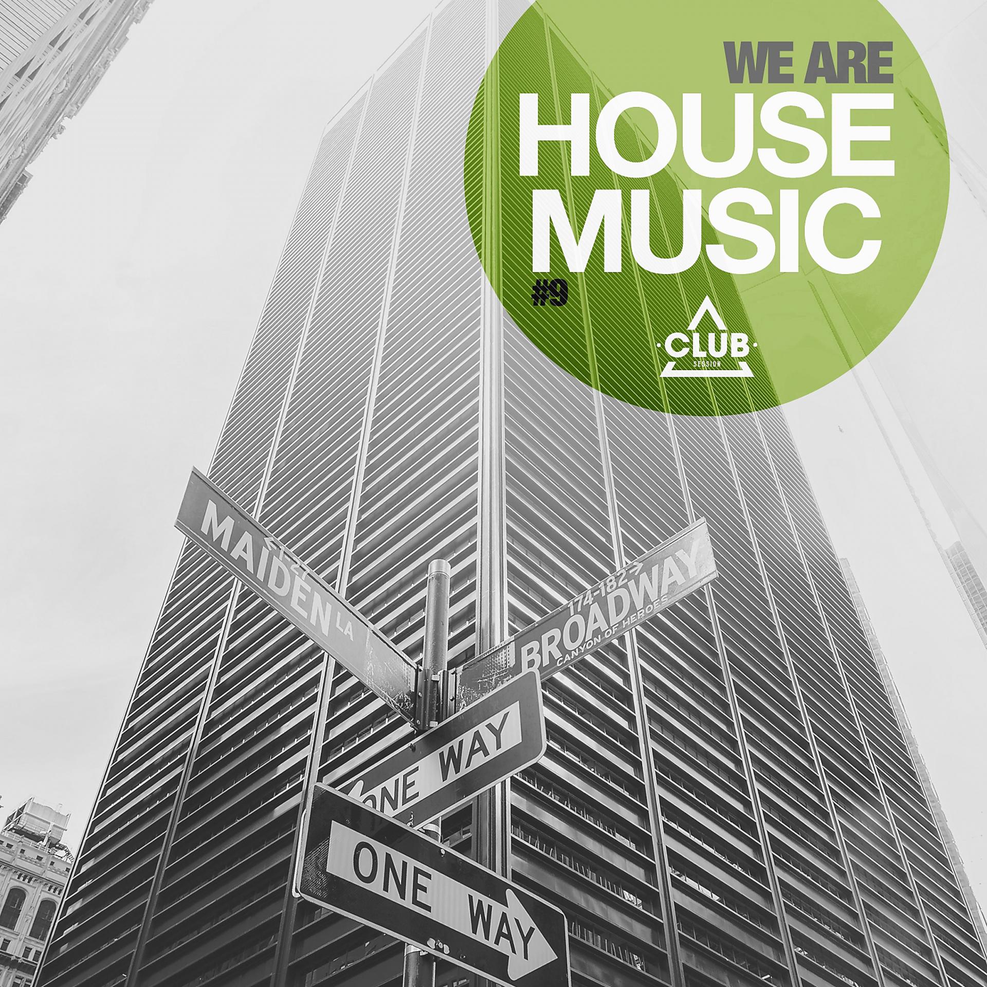 Постер альбома We Are House Music, Vol. 9
