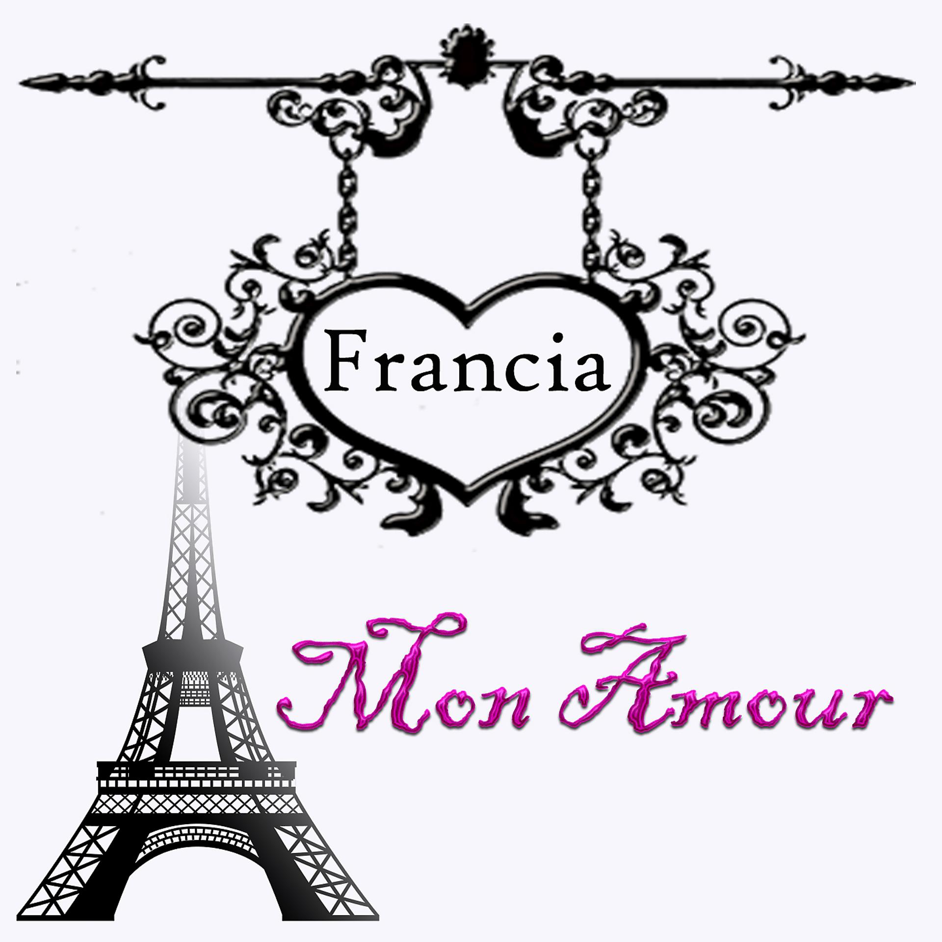 Постер альбома Francia mon amour