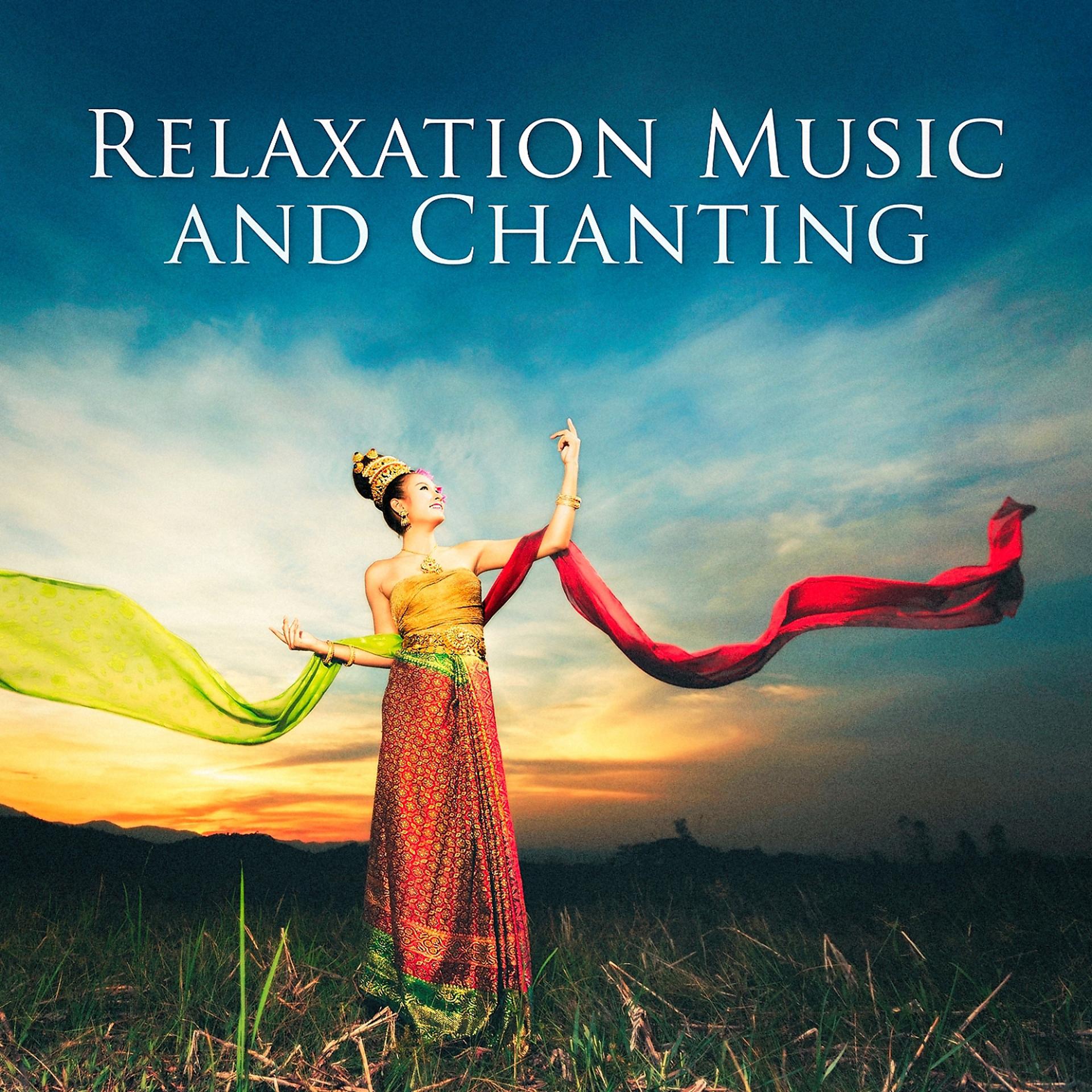 Постер альбома Relaxation Music and Chanting