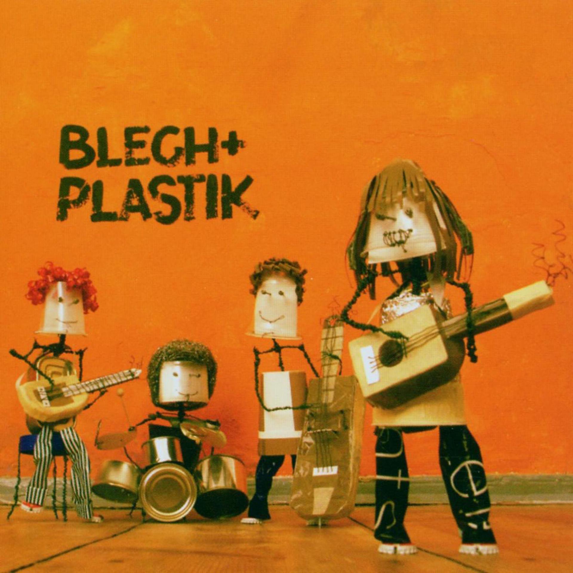 Постер альбома Blech + Plastik
