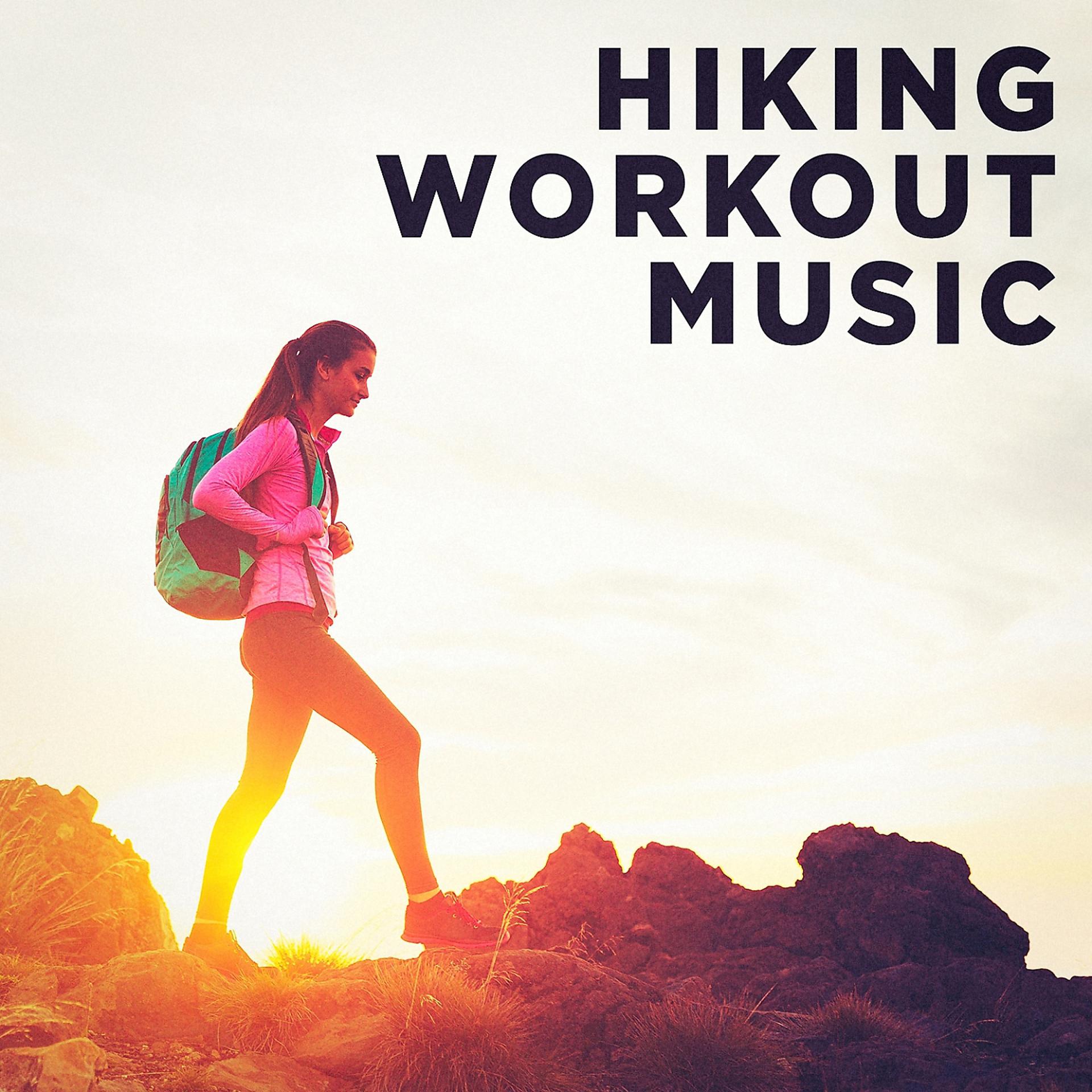 Постер альбома Hiking Workout Music