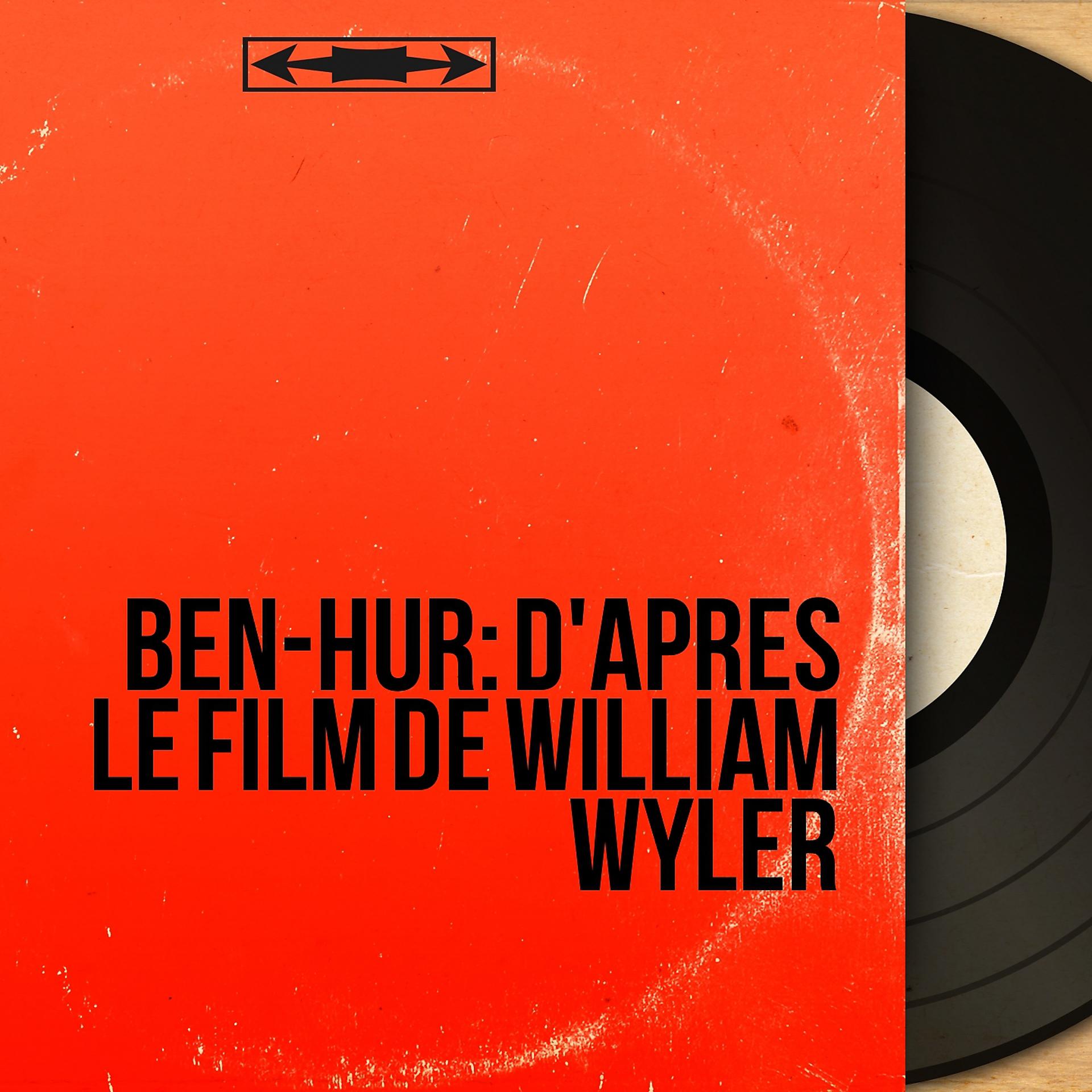 Постер альбома Ben-Hur: D'aprés le film de William Wyler