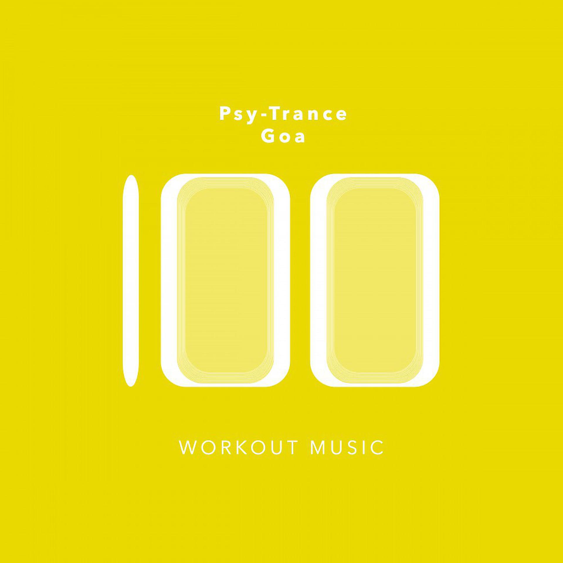 Постер альбома 100 Psy-Trance Goa Workout Music