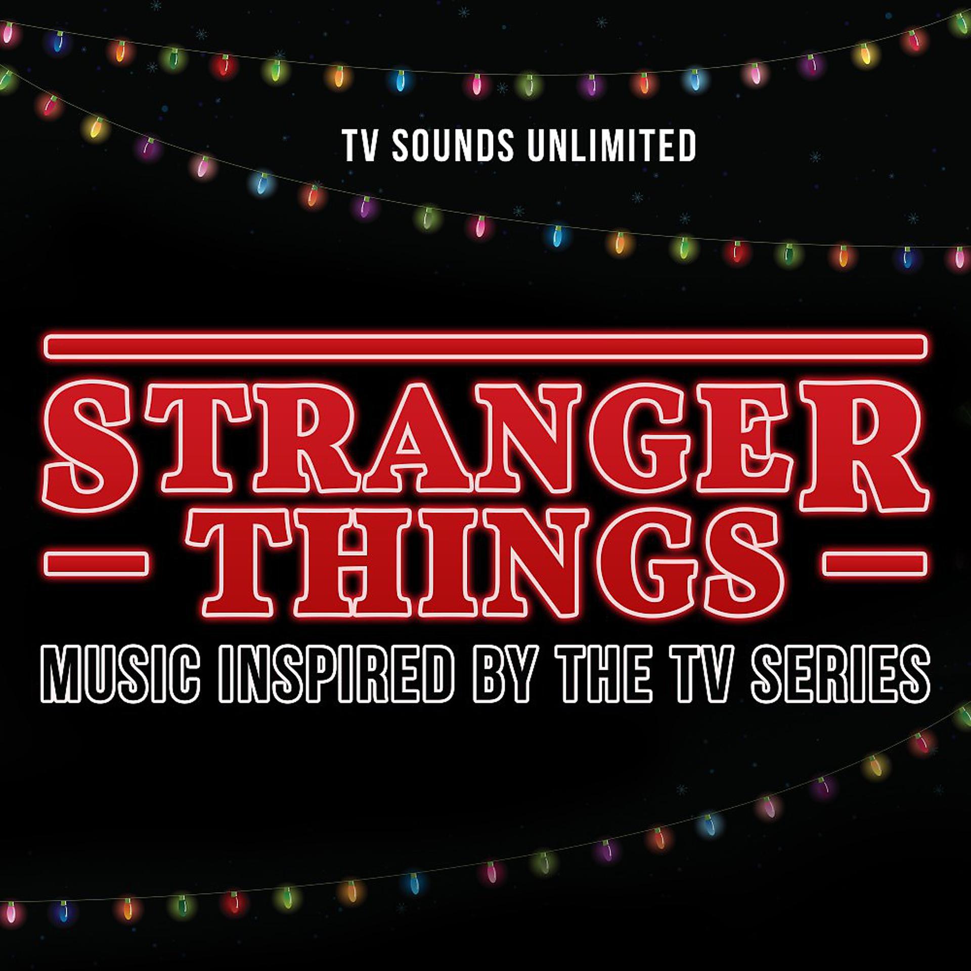 Постер альбома Stranger Things - Music Inspired by the TV Series