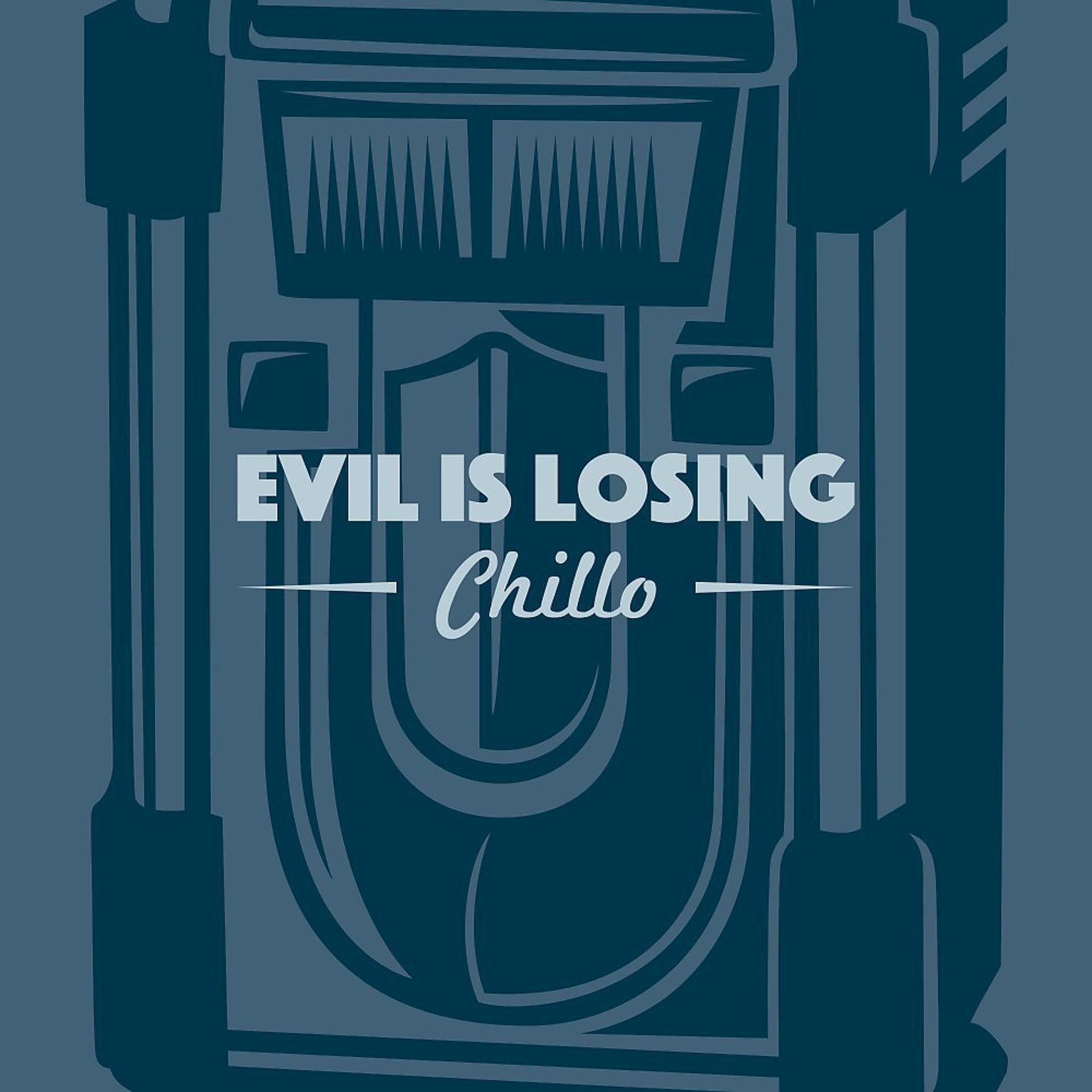 Постер альбома Evil Is Losing