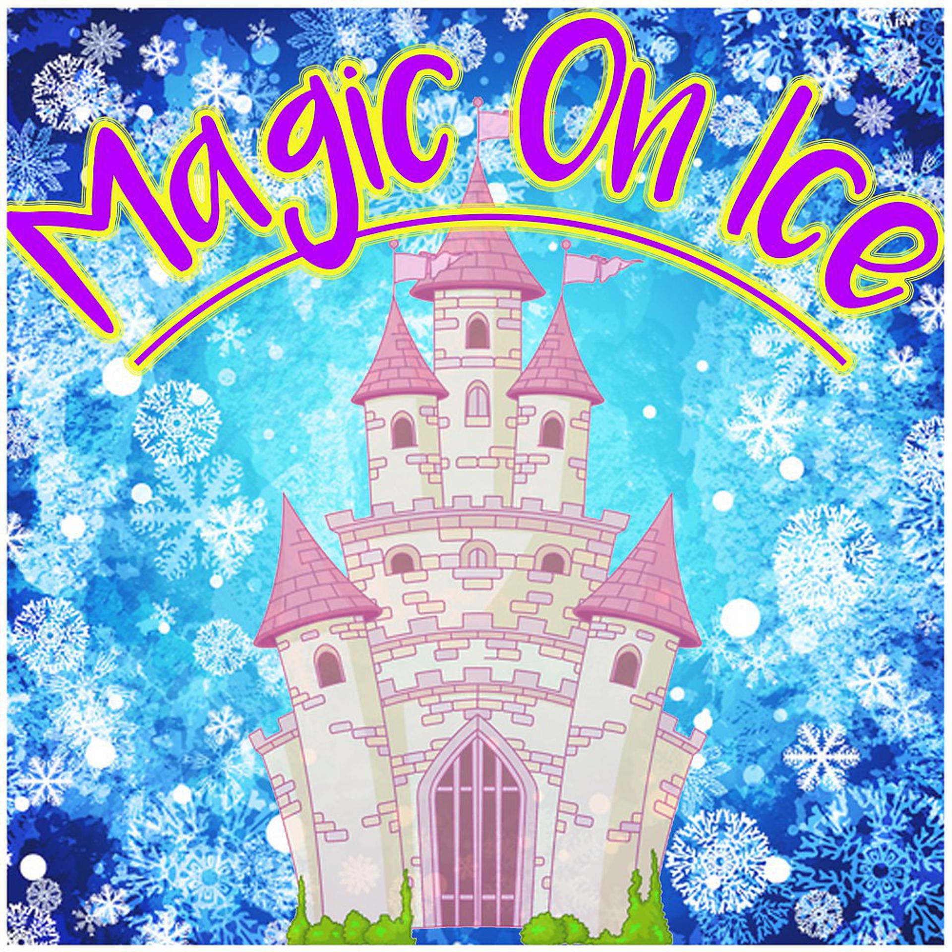 Постер альбома Magic on Ice