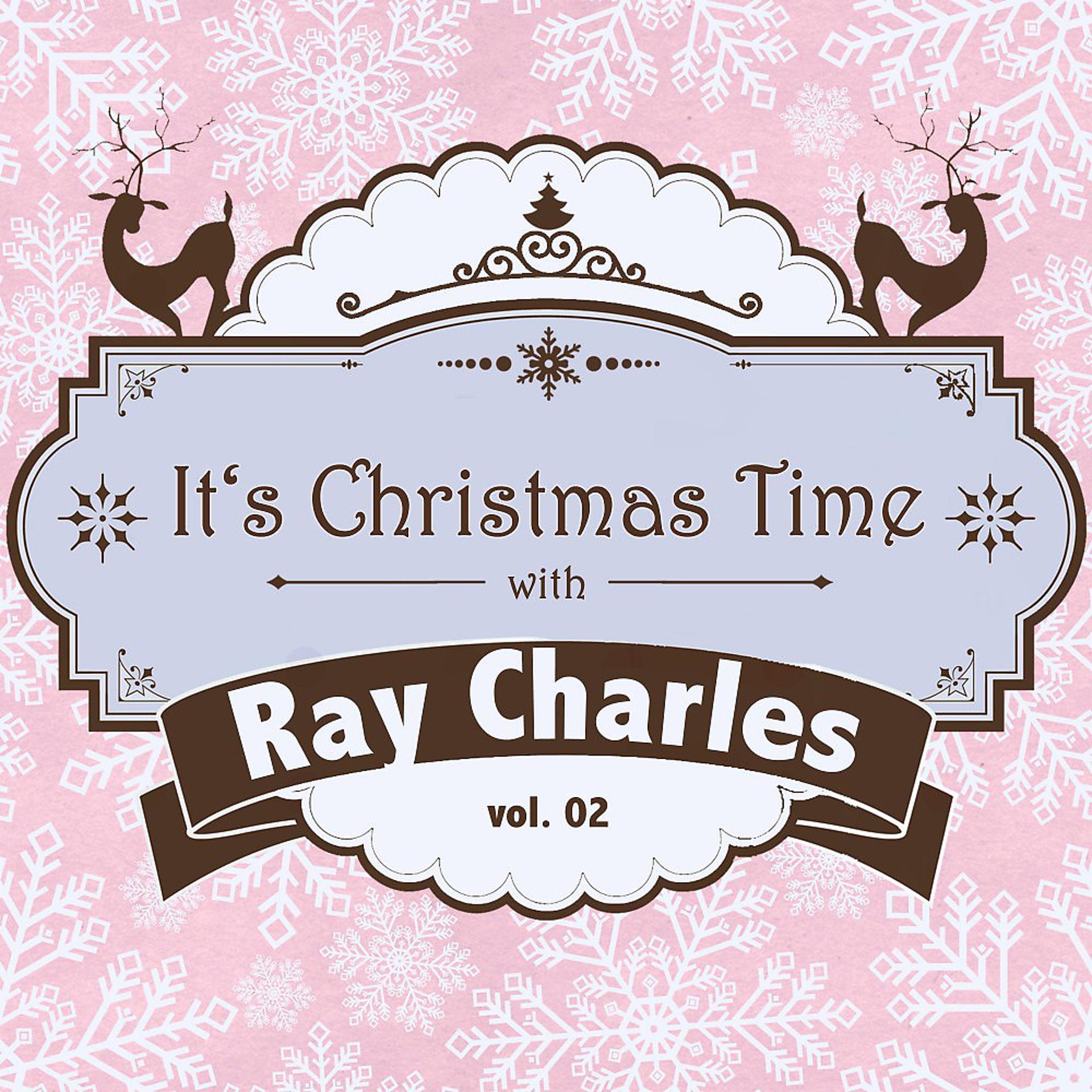 Постер альбома It's Christmas Time with Ray Charles, Vol. 02