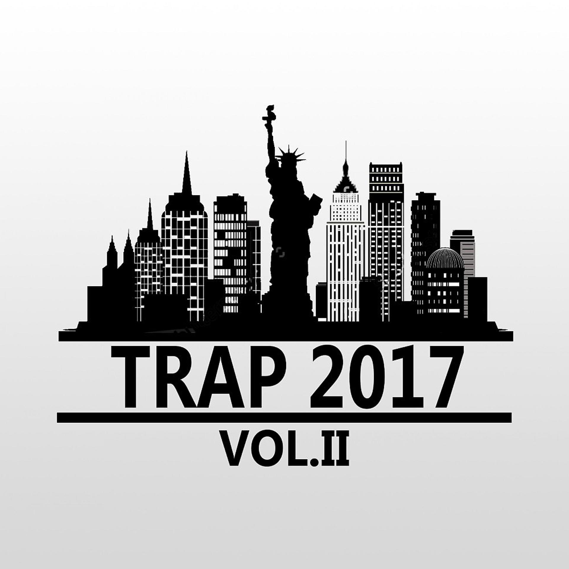 Постер альбома Trap 2017 Vol.II