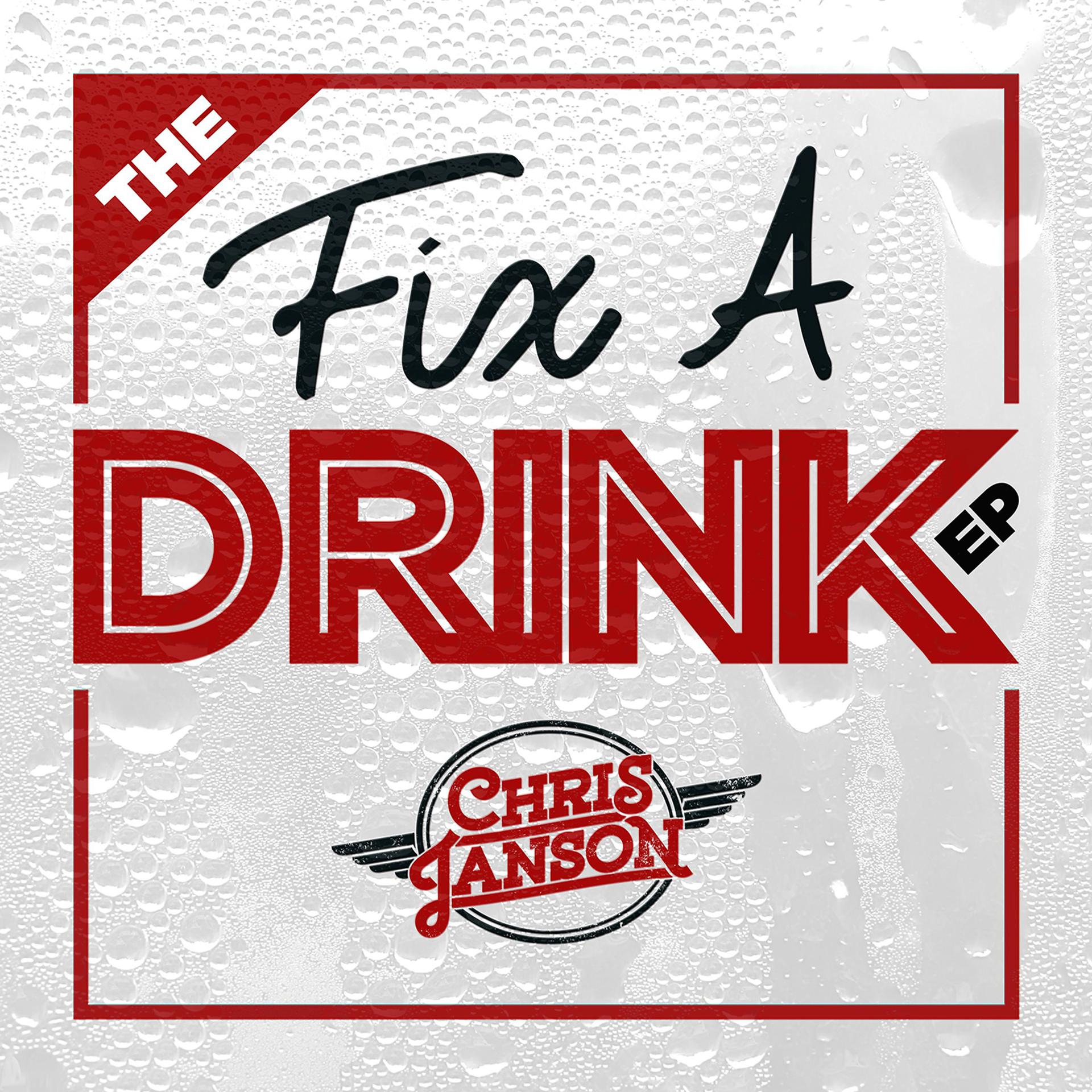 Постер альбома The Fix a Drink EP