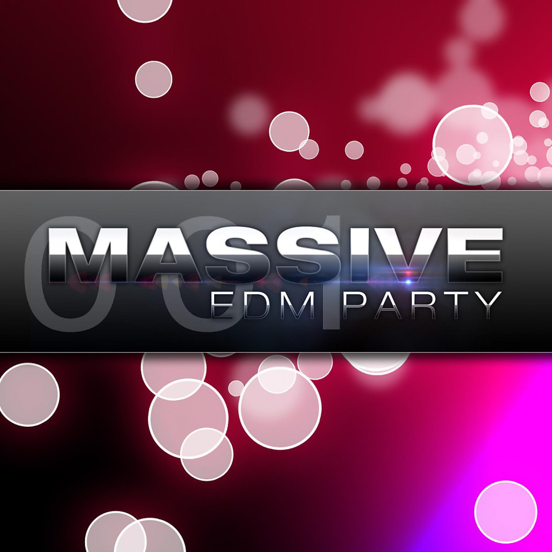 Постер альбома Massive EDM Party, Vol. 1