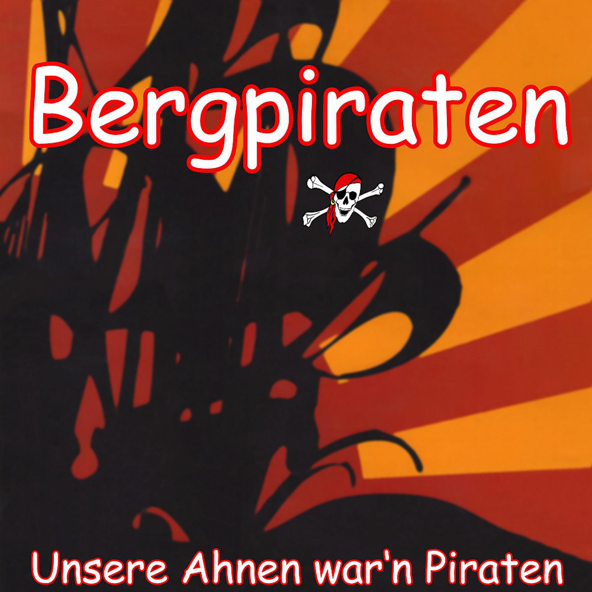 Постер альбома Unsre Ahnen war'n Piraten